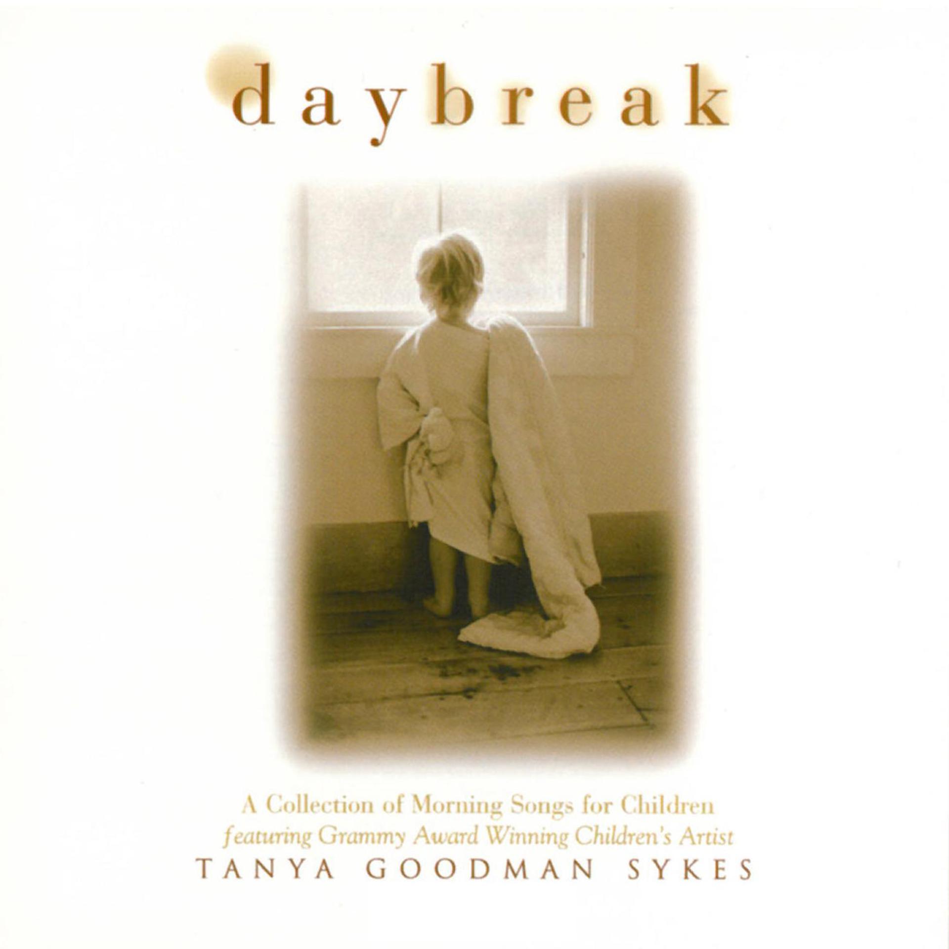 Постер альбома Daybreak: A Collection Of Morning Songs For Children