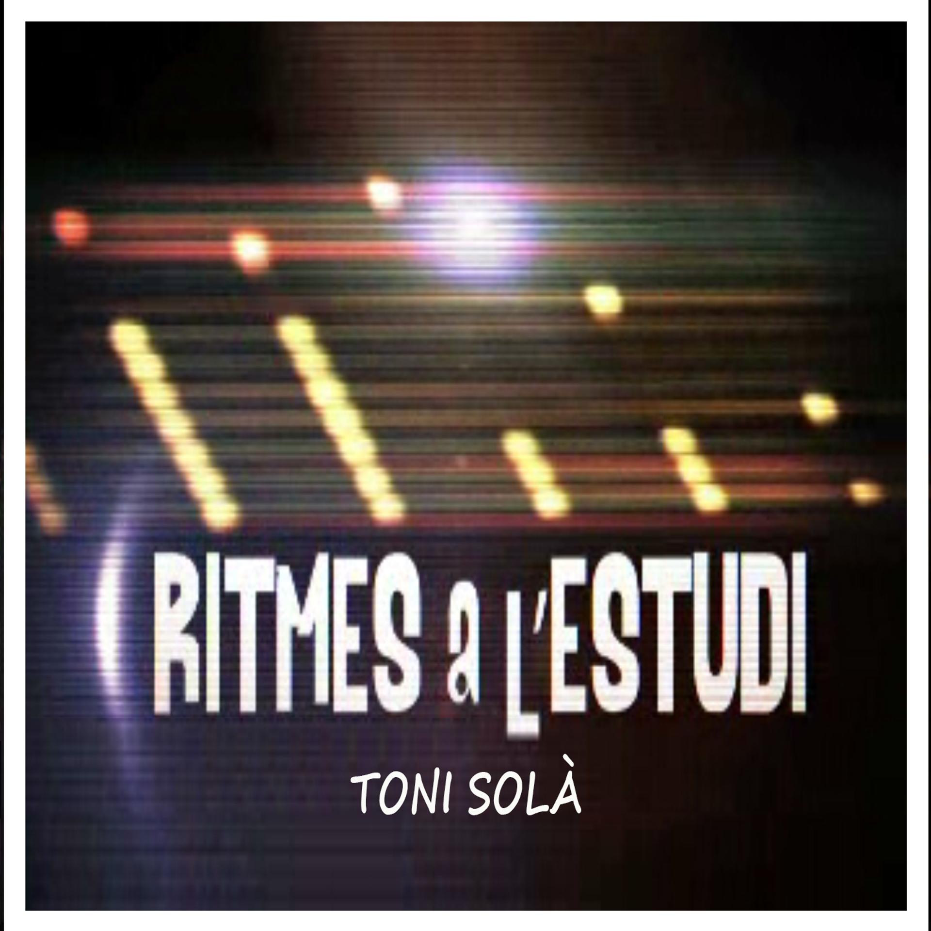 Постер альбома Ritmes a l'estudi: Toni Solà