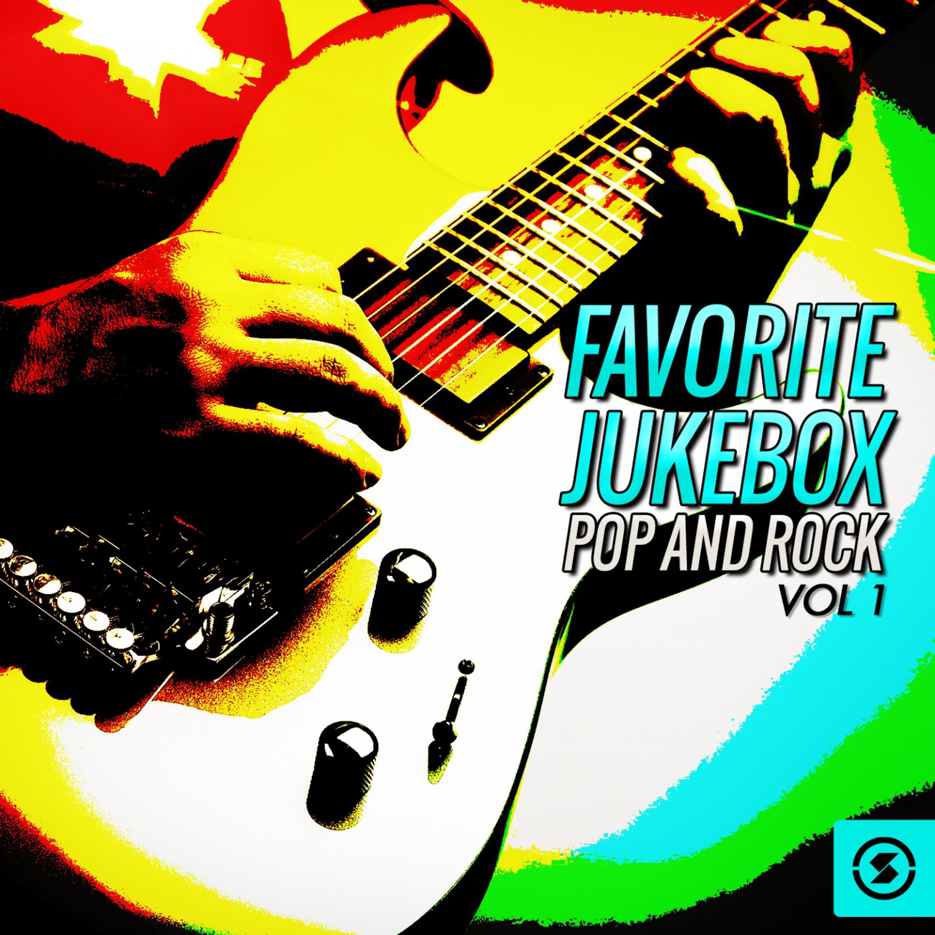 Постер альбома Favorite JukeBox Pop and Rock, Vol. 1