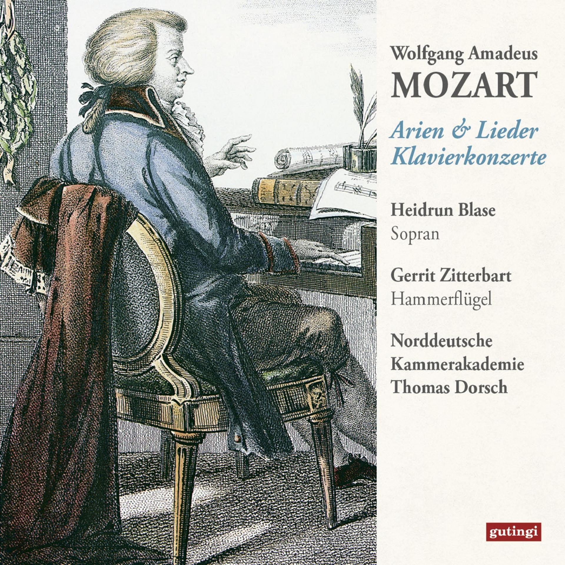Постер альбома Wolfgang Amadeus Mozart: Arias, Lieder & Piano Concertos