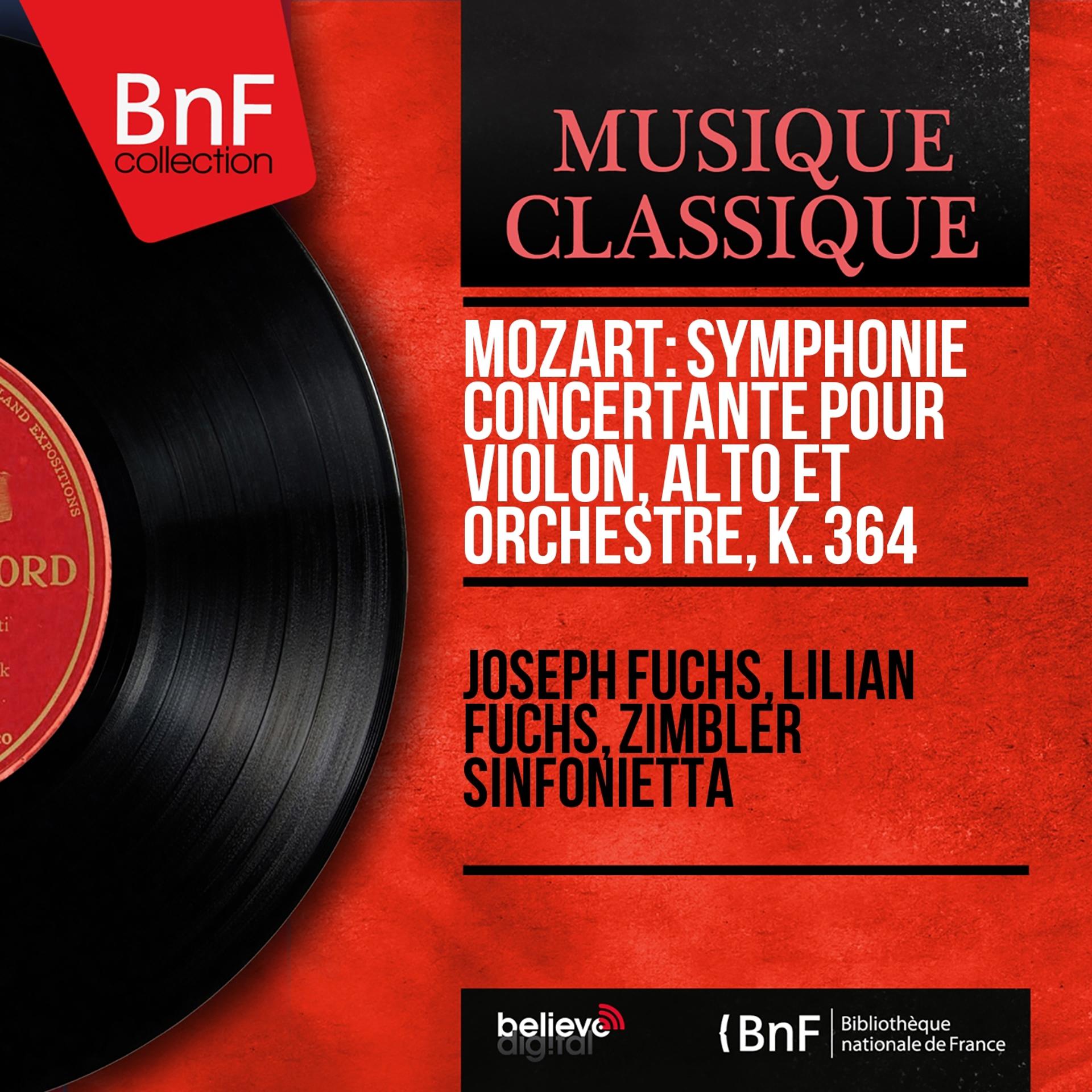 Постер альбома Mozart: Symphonie concertante pour violon, alto et orchestre, K. 364 (Mono Version)