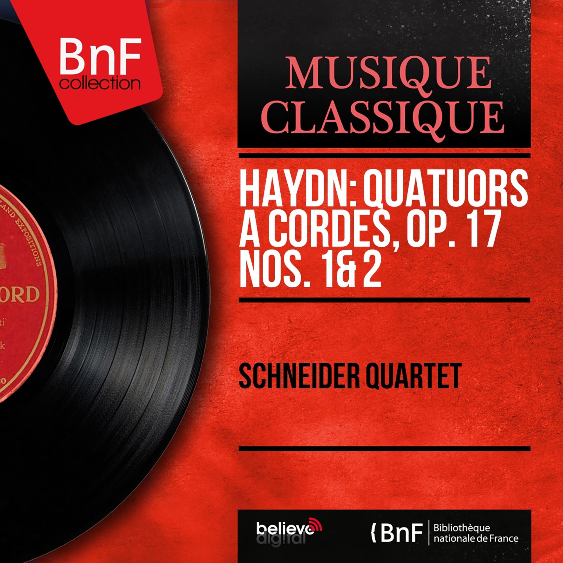 Постер альбома Haydn: Quatuors à cordes, Op. 17 Nos. 1 & 2 (Mono Version)