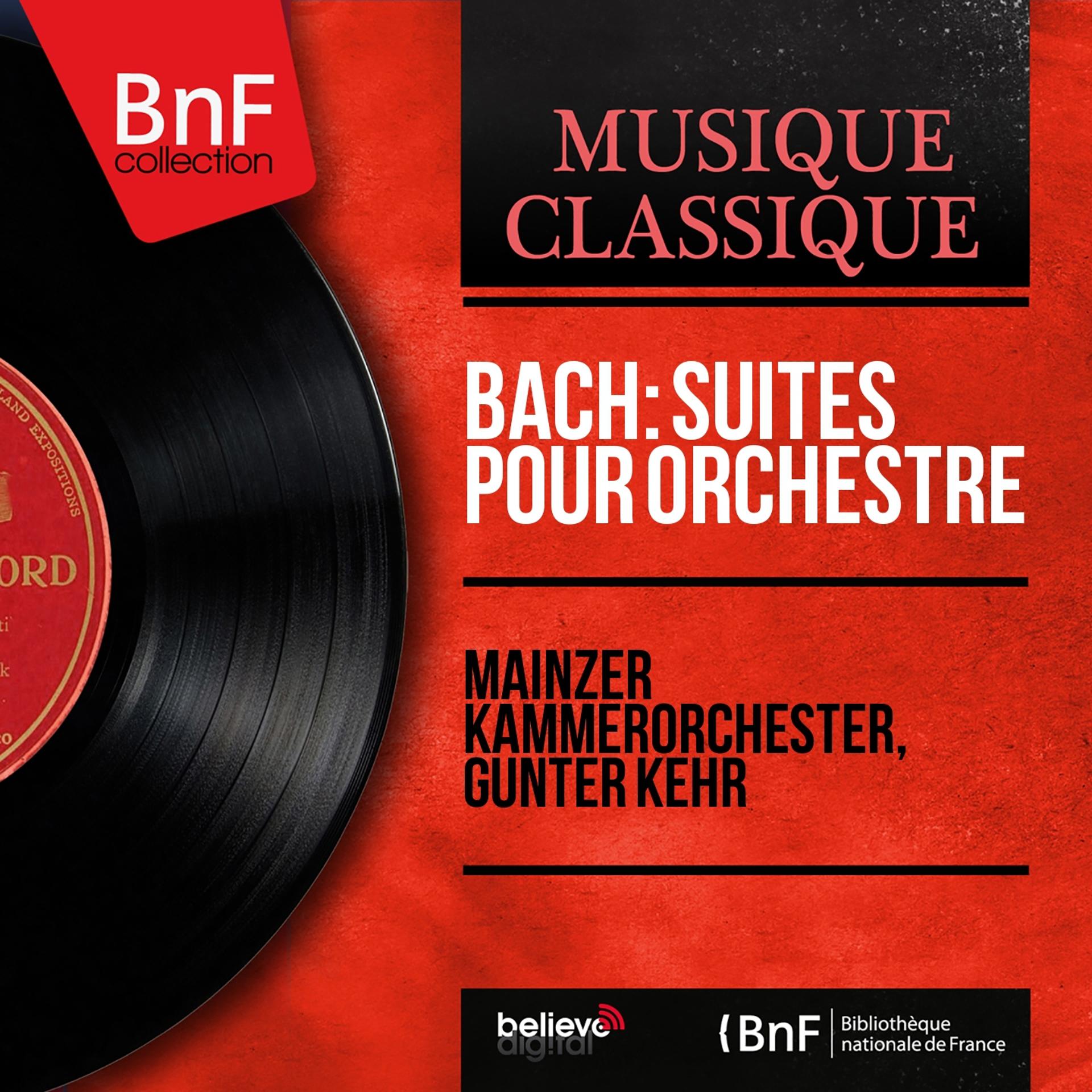 Постер альбома Bach: Suites pour orchestre (Mono Version)