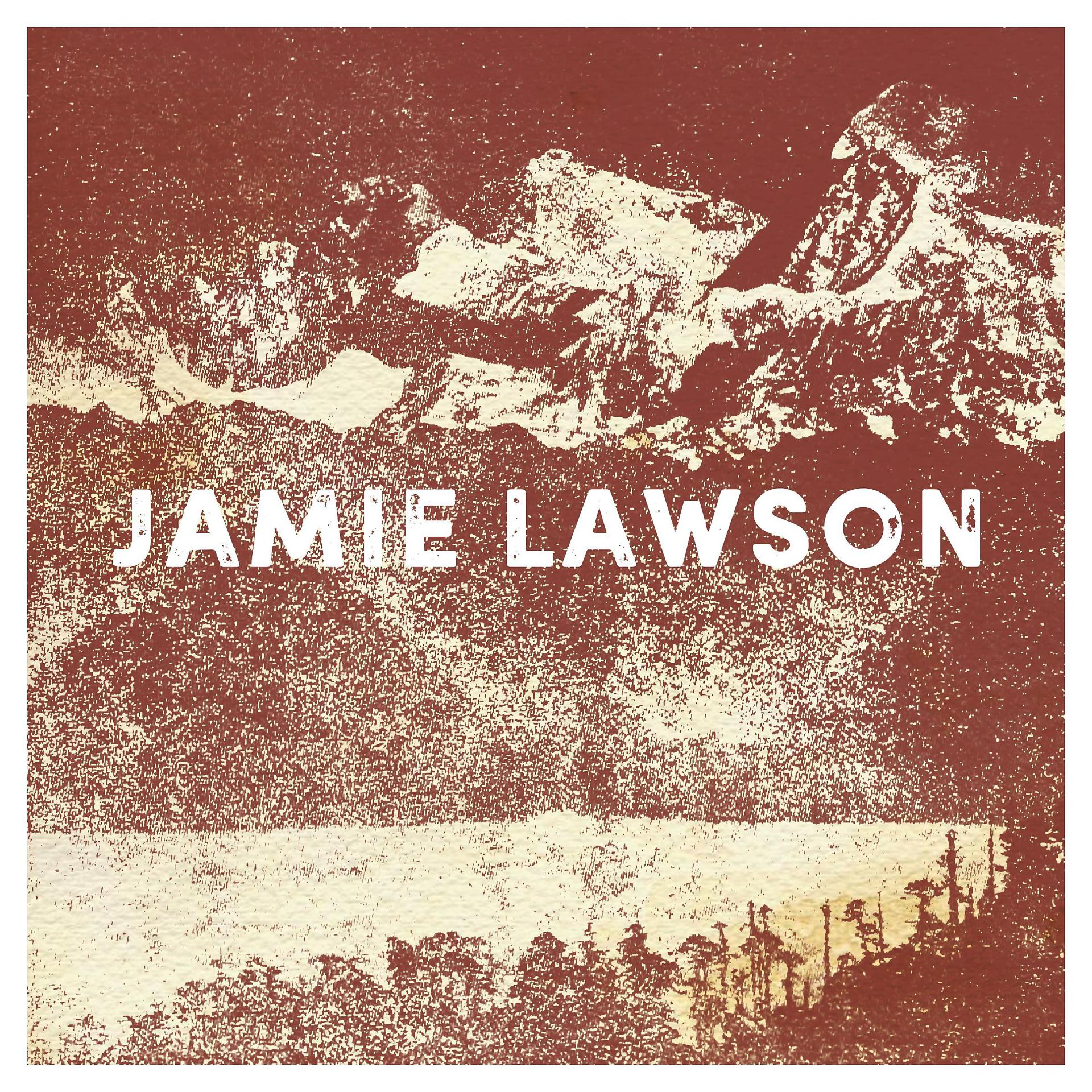 Постер альбома Jamie Lawson