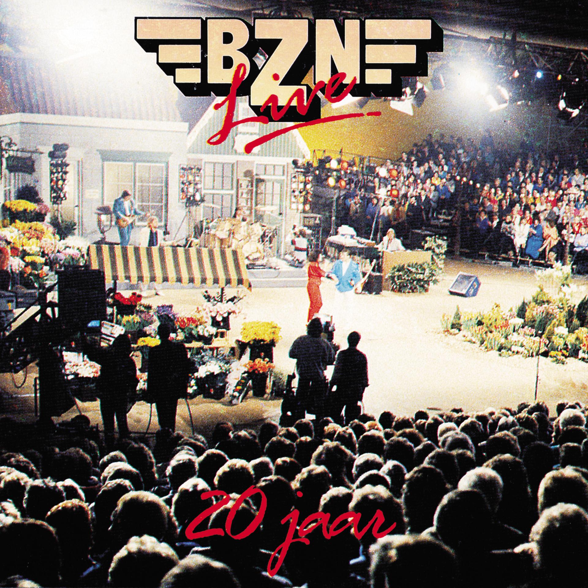 Постер альбома BZN Live - 20 Jaar