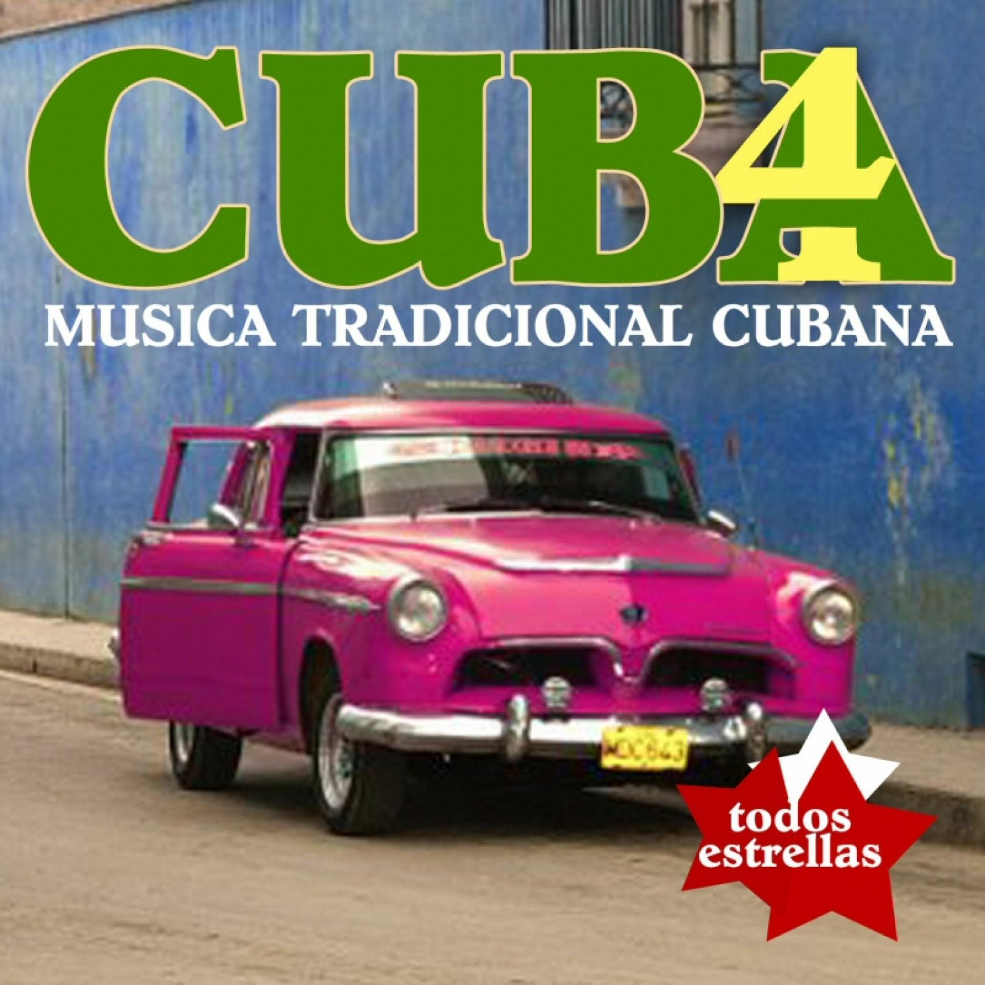 Постер альбома Cuba 4. Música tradicional cubana
