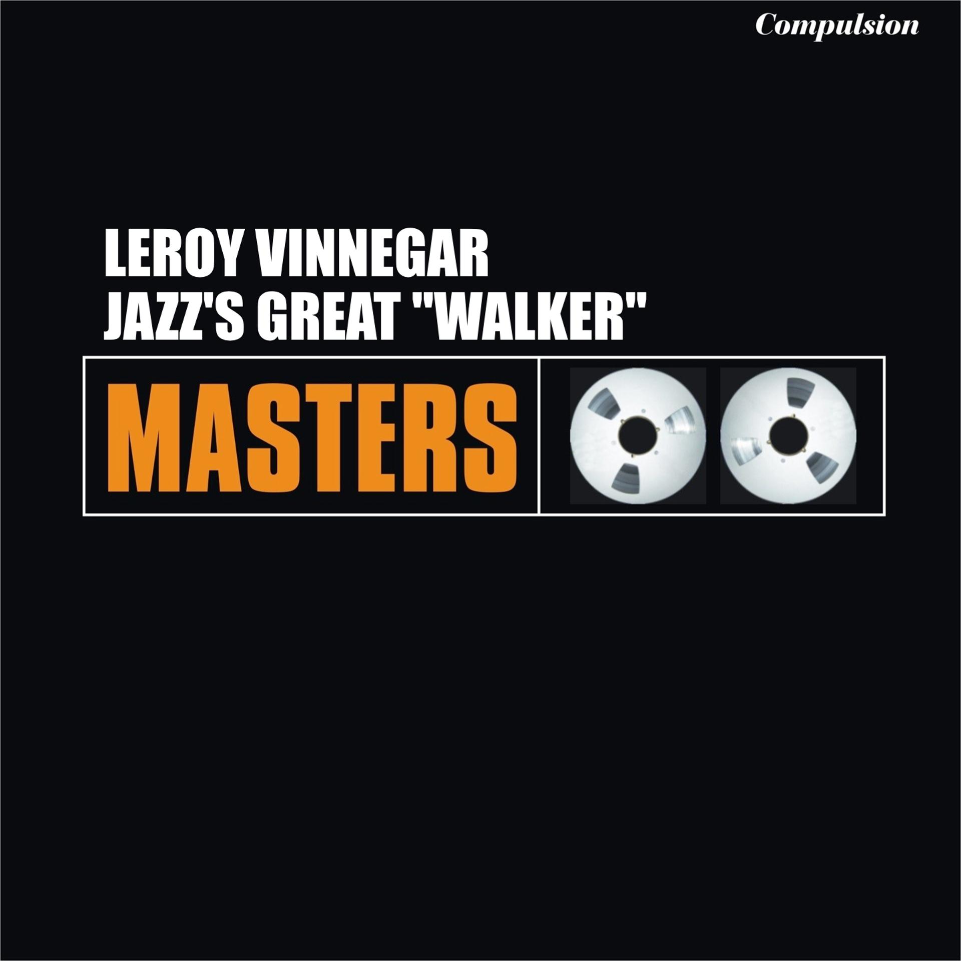 Постер альбома Jazz's Great "Walker"