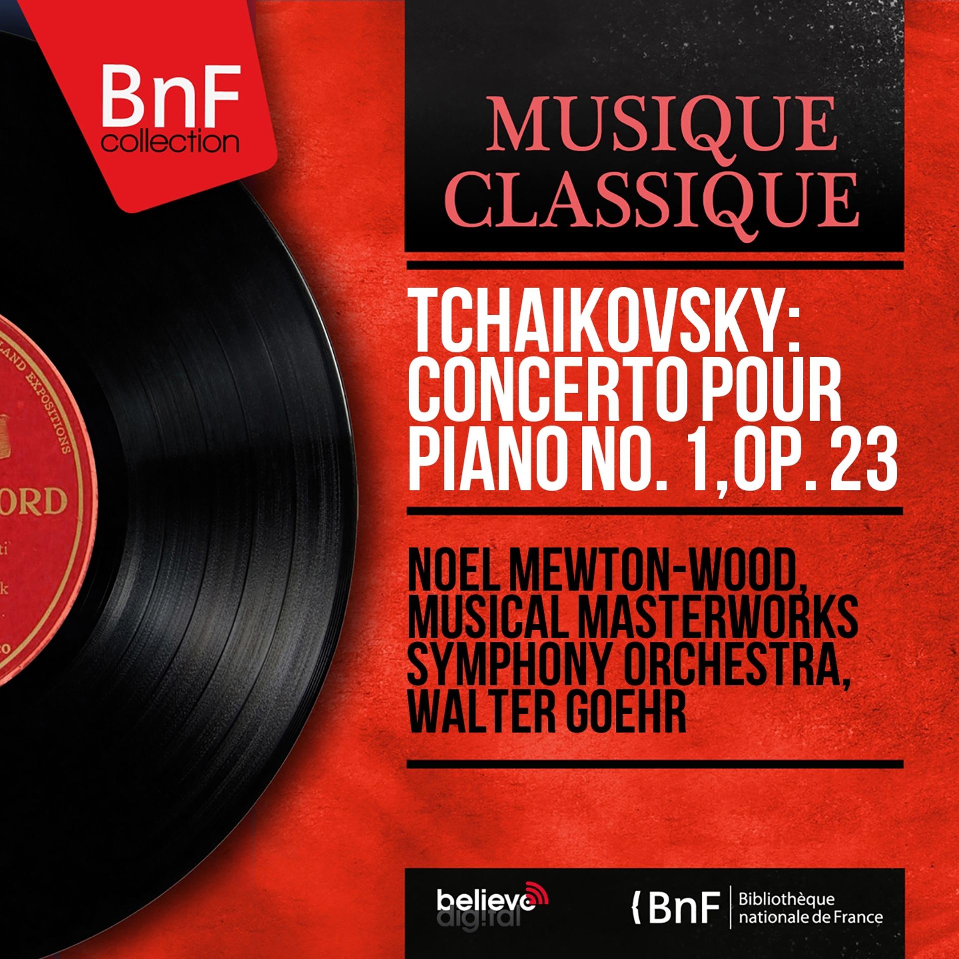 Постер альбома Tchaikovsky: Concerto pour piano No. 1, Op. 23 (Mono Version)