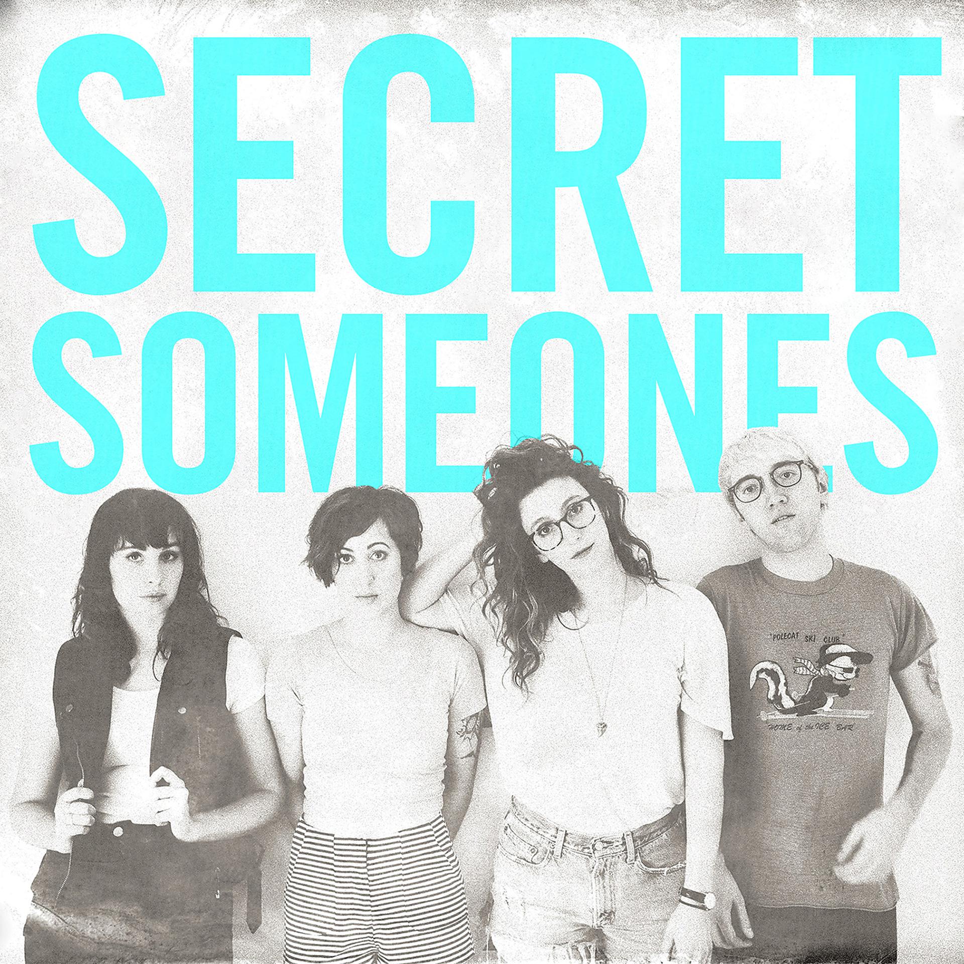 Постер альбома Secret Someones