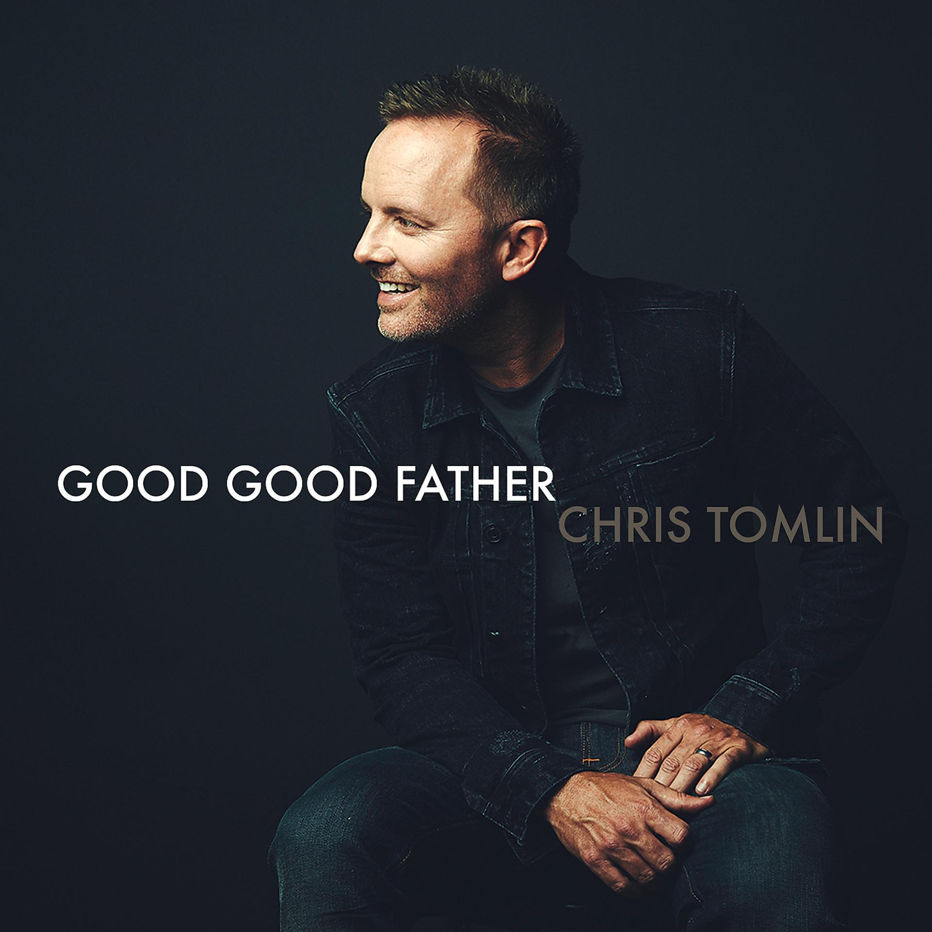 Постер альбома Good Good Father
