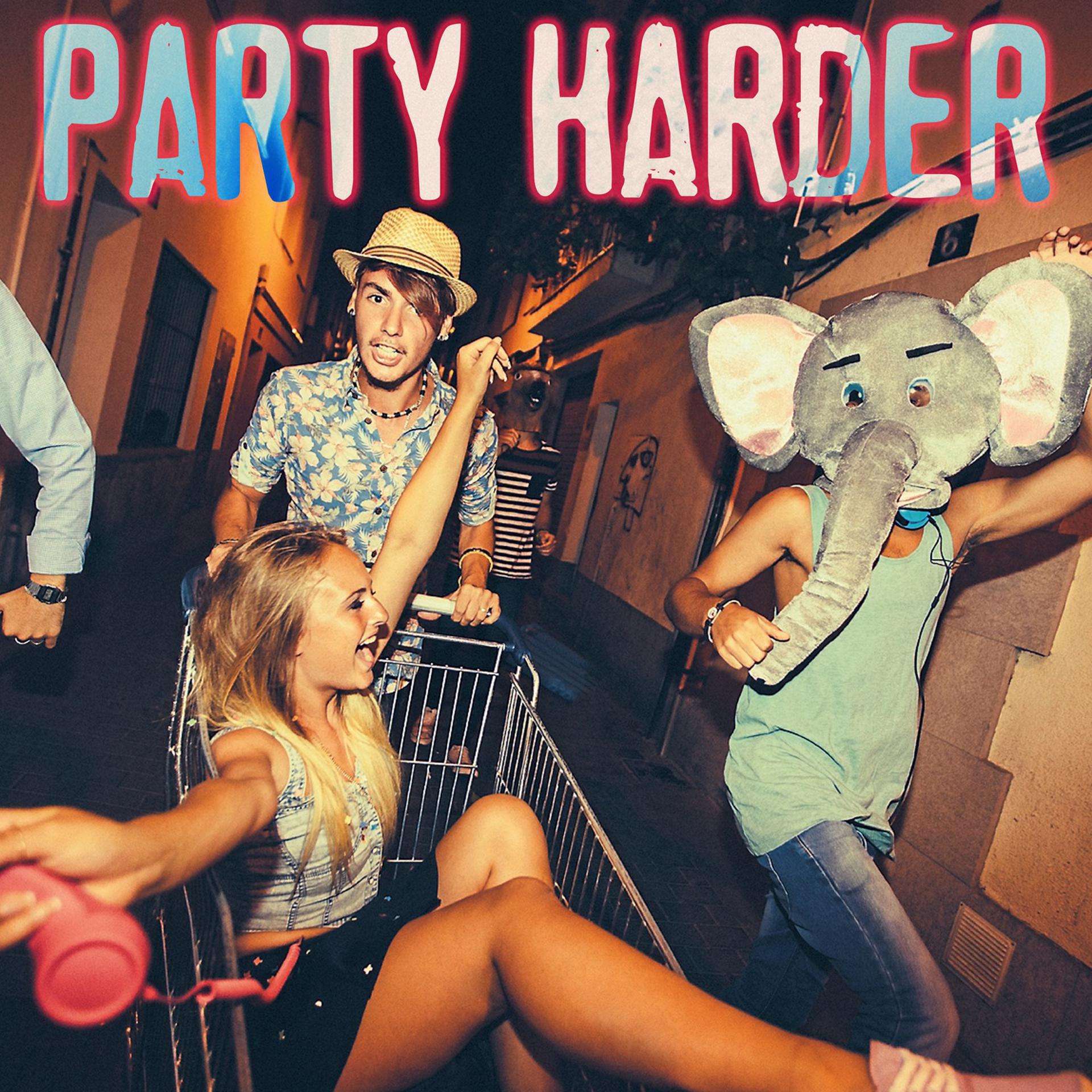 Постер альбома Party Harder