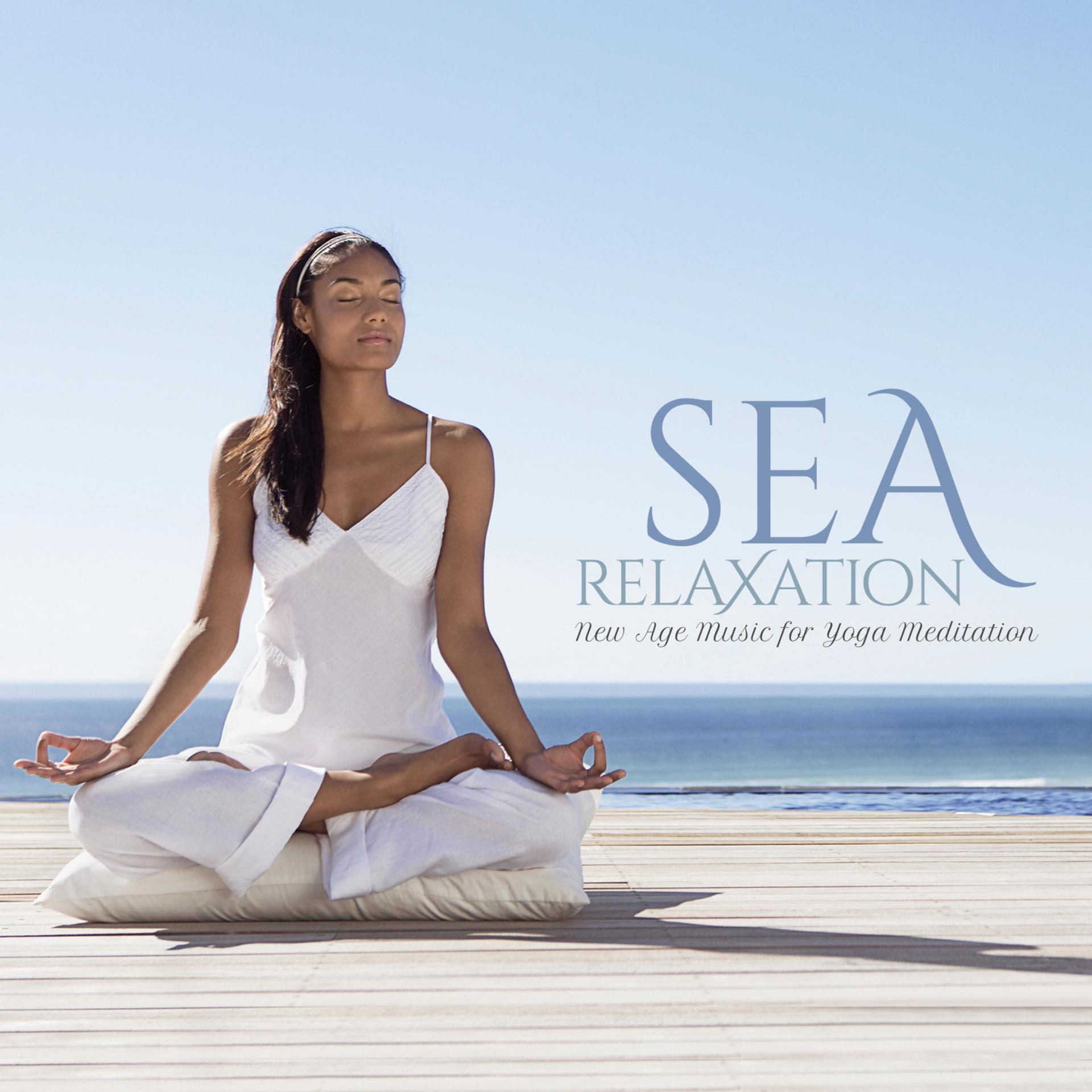 Постер альбома Sea Relaxation: New Age Music for Yoga Meditation