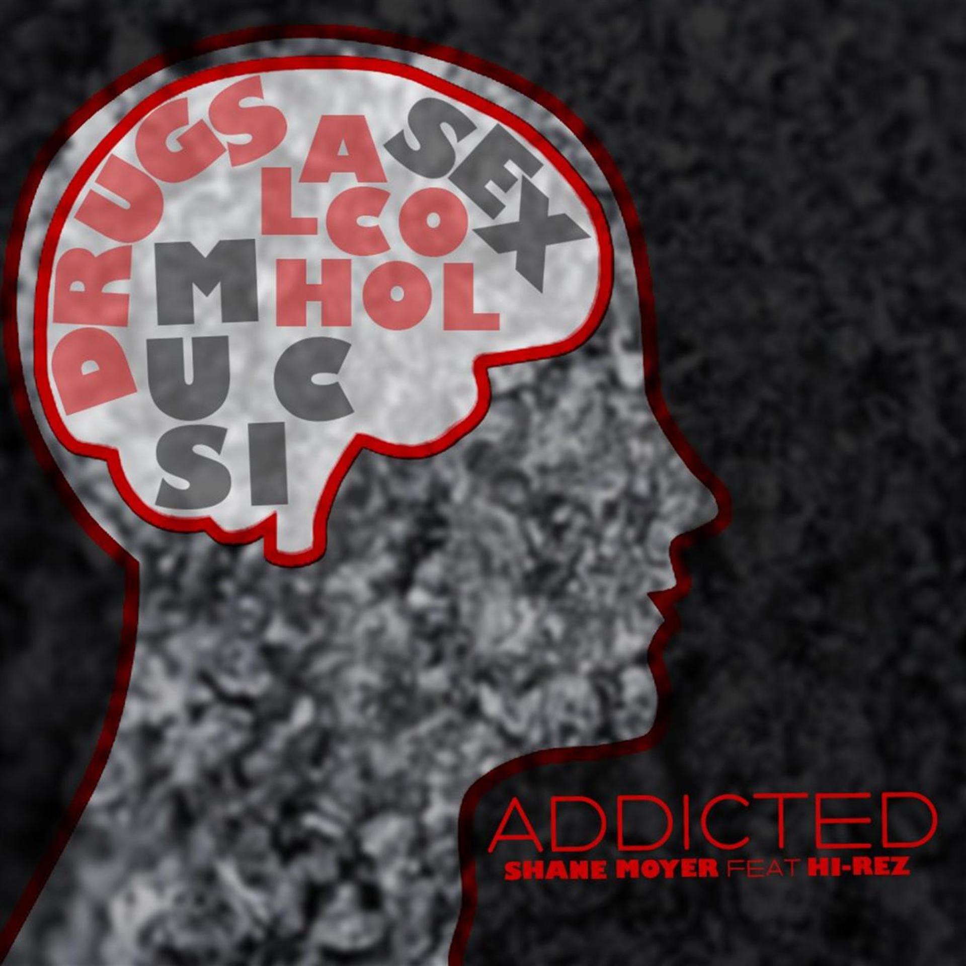 Постер альбома Addicted (feat. Hi-Rez)