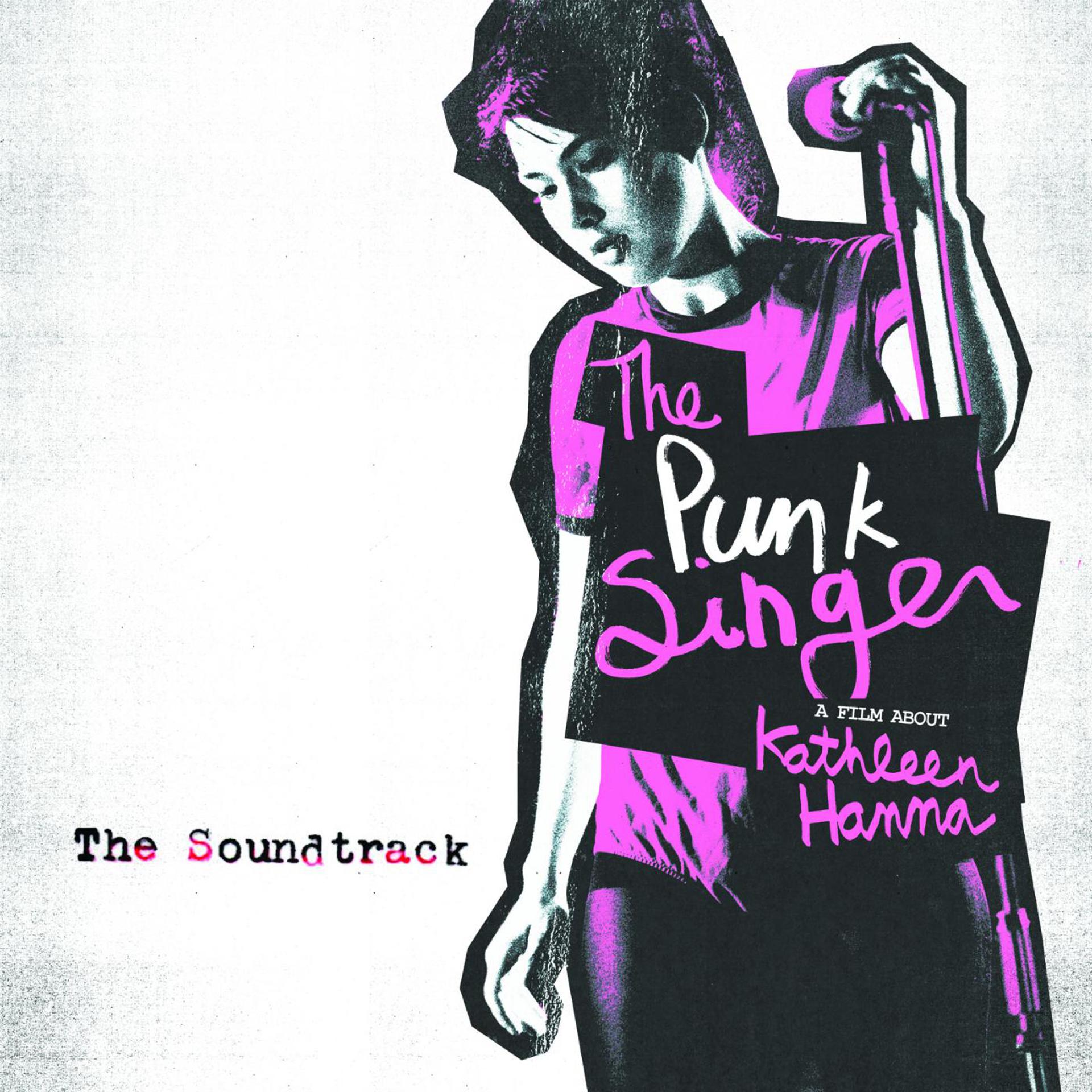 Постер альбома The Punk Singer (Original Motion Picture Soundtrack)