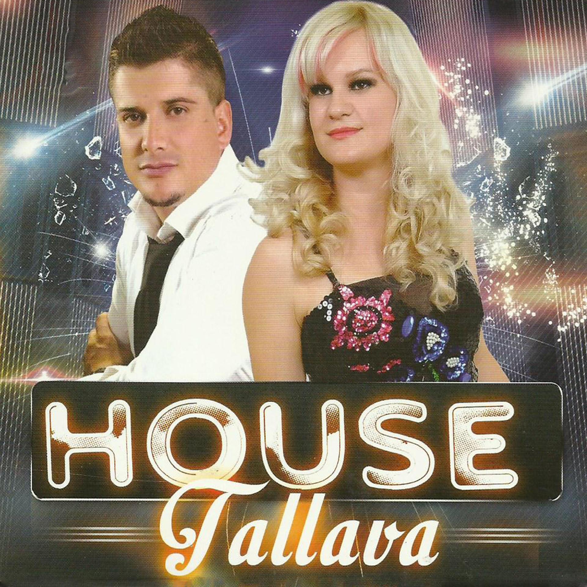 Постер альбома House Tallava