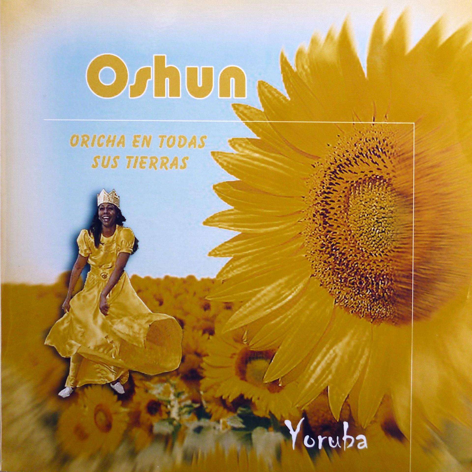 Постер альбома Oshun (Oricha en todas las tierras)