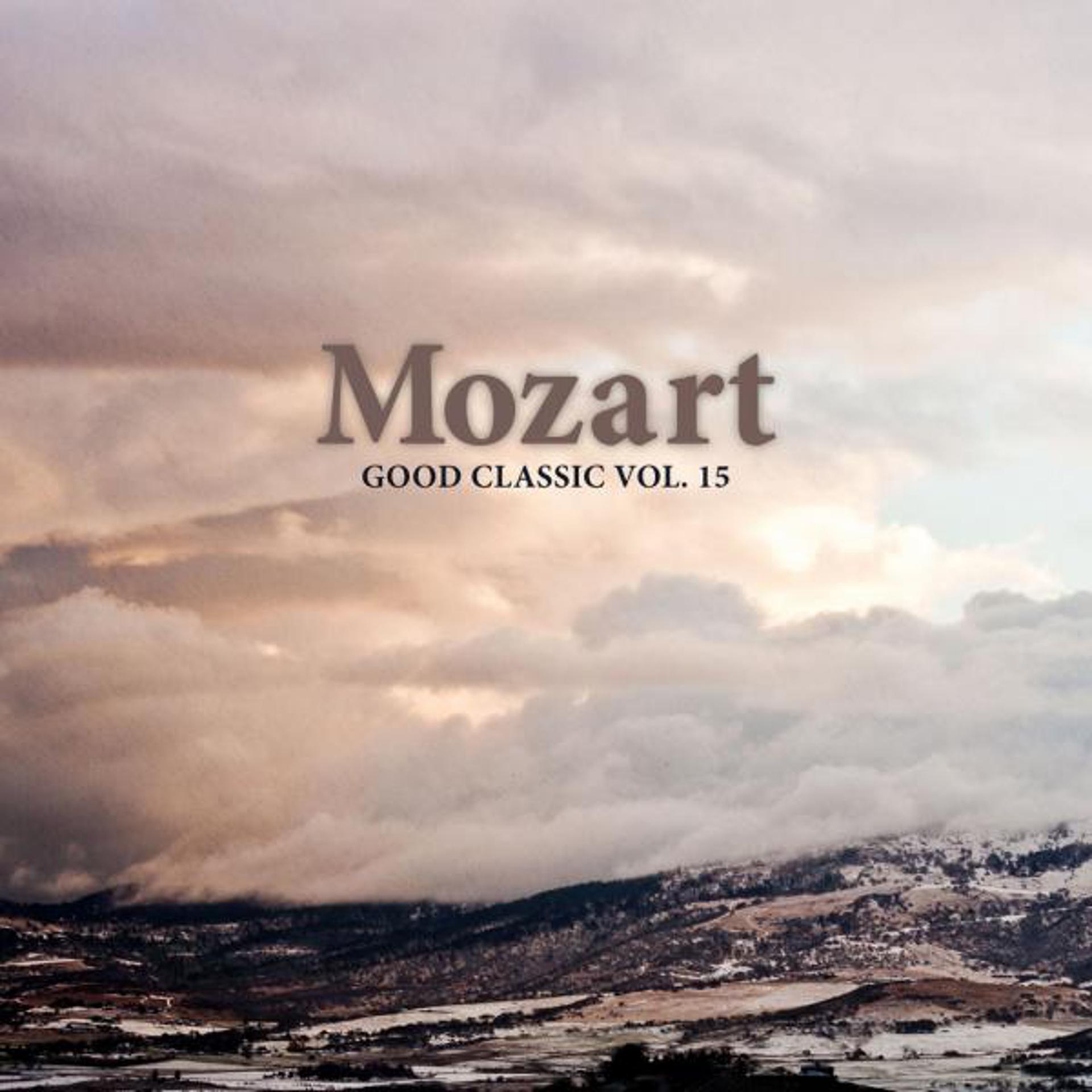 Постер альбома Mozart - Good Classic Vol. 15