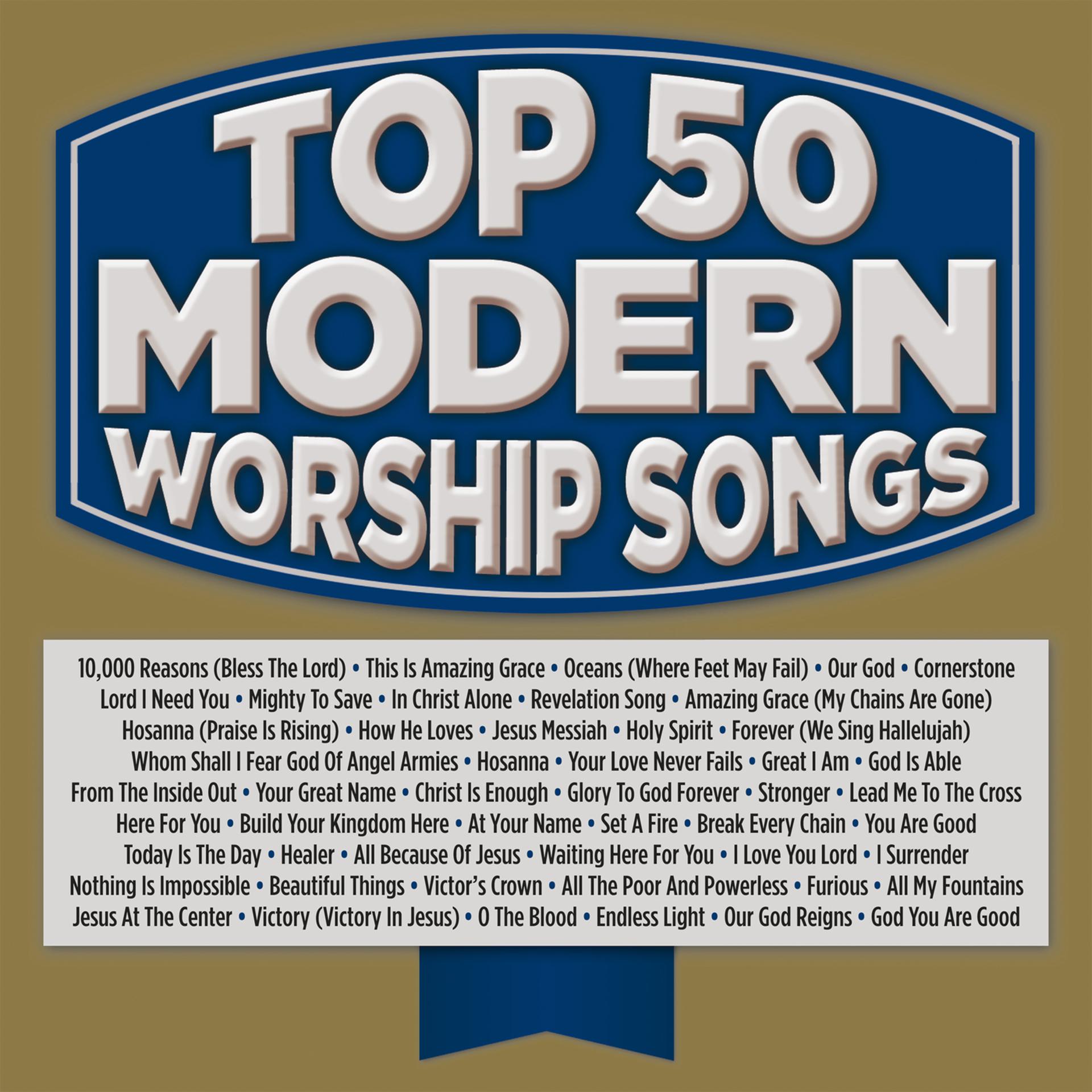 Постер альбома Top 50 Modern Worship Songs