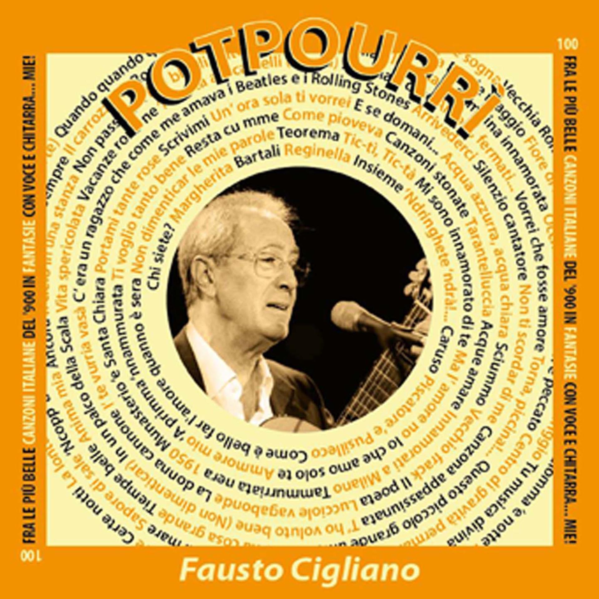 Постер альбома Potpourri - 100 fra le più belle canzoni italiane del '900 in "Fantasie"