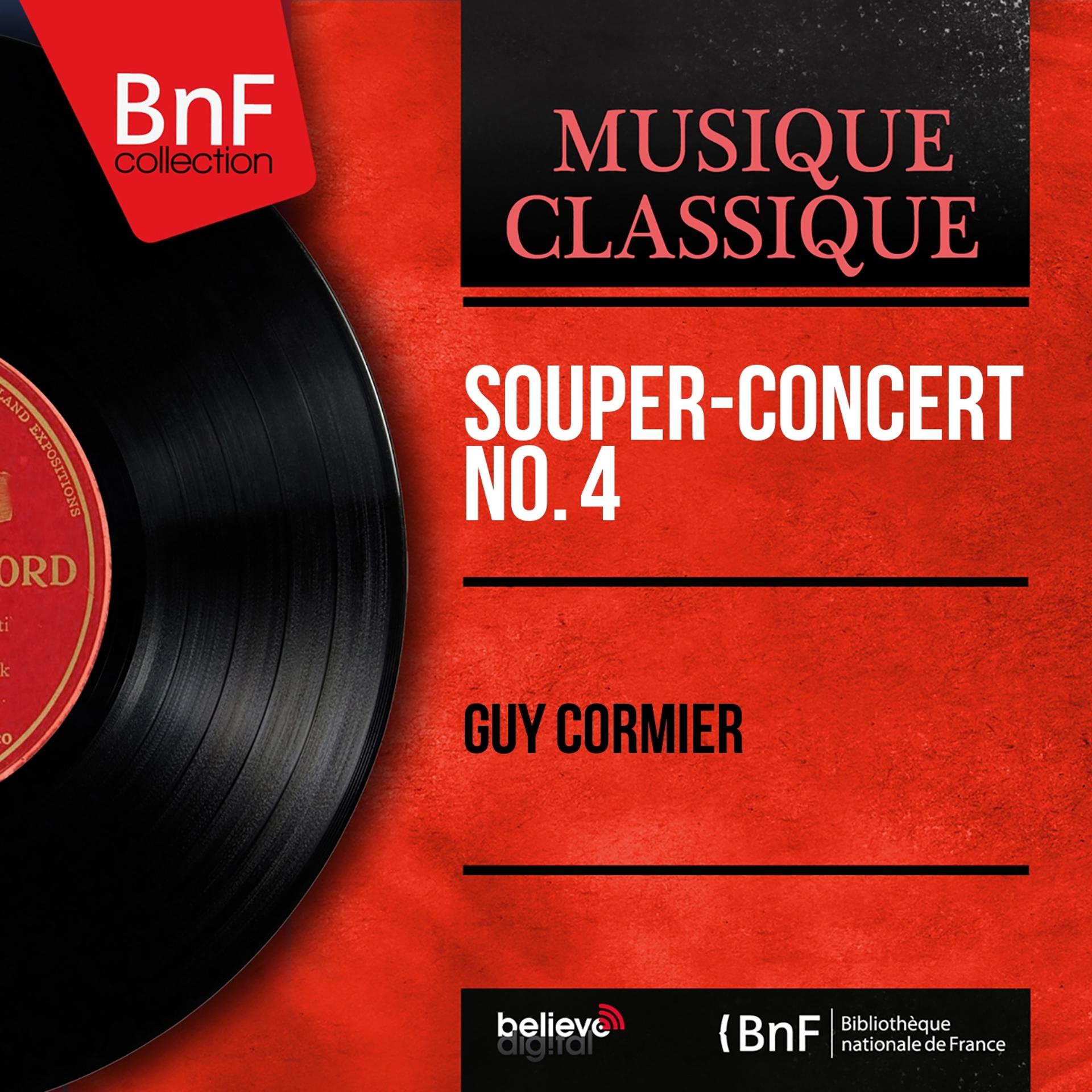 Постер альбома Souper-concert No. 4 (Mono Version)