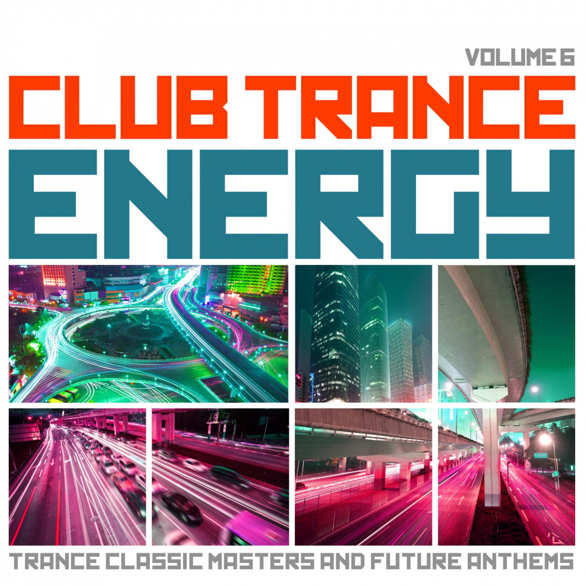 Постер альбома Club Trance Energy, Vol. 6