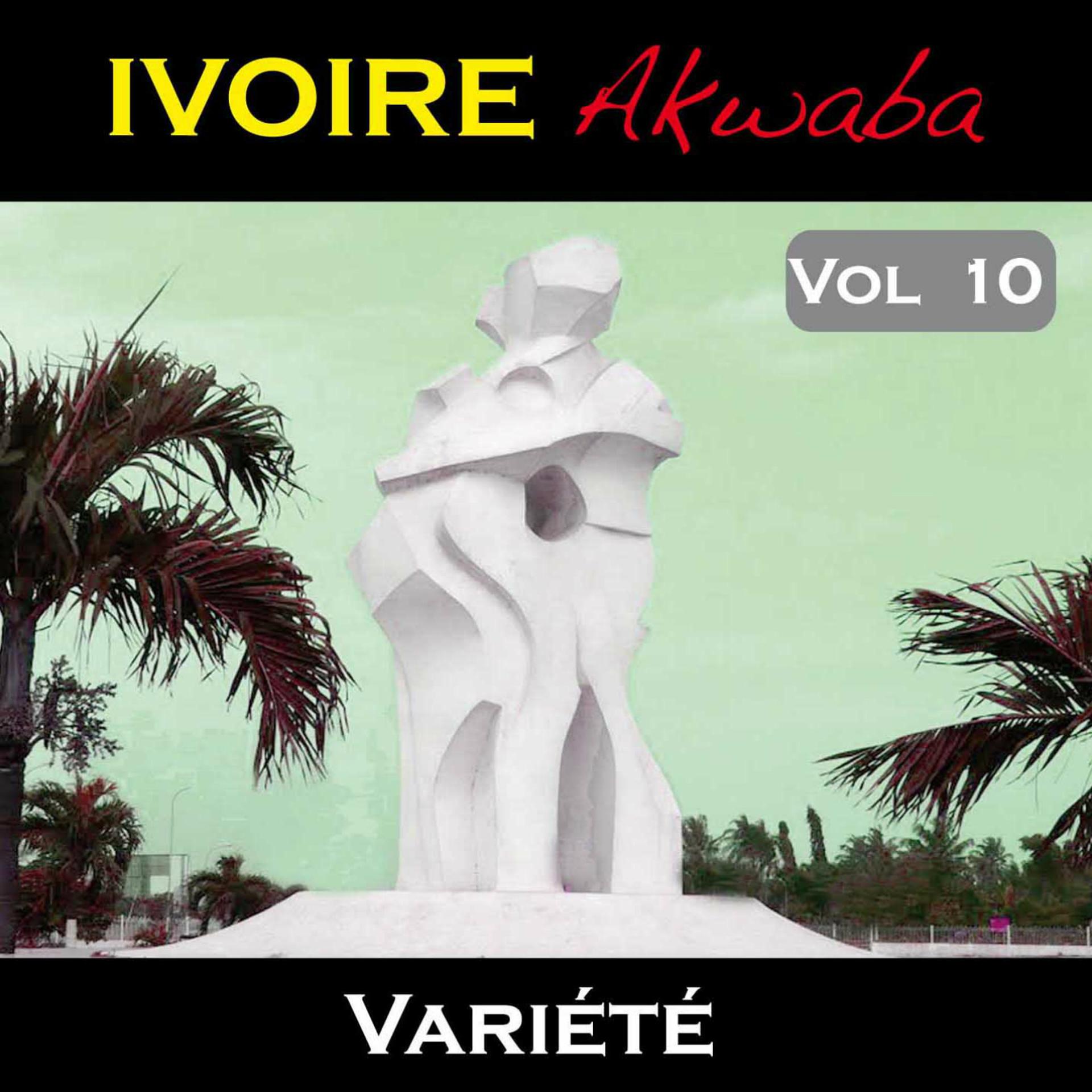 Постер альбома Ivoire Akwaba, vol. 10