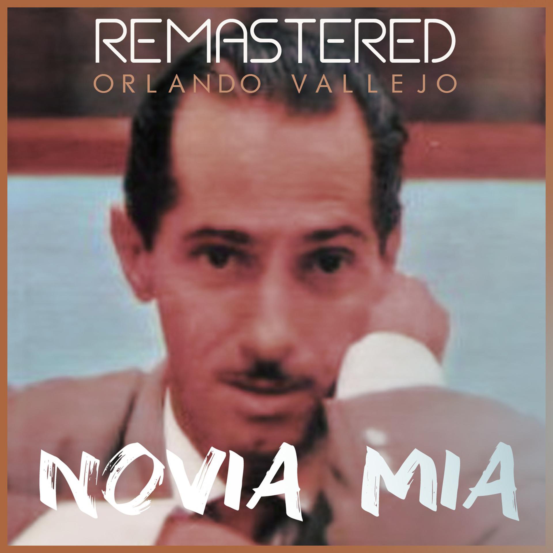 Постер альбома Novia mía