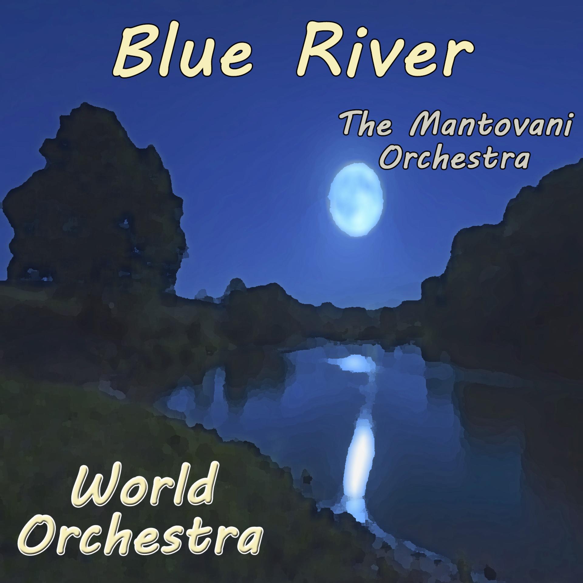 Постер альбома World Orchestra, Blue River