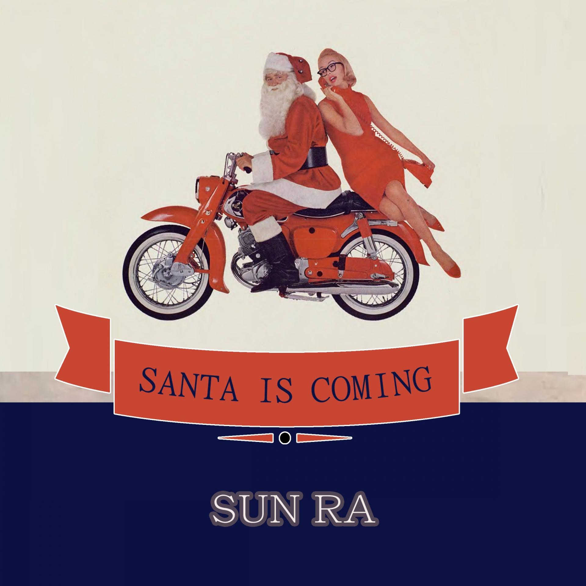 Постер альбома Santa Is Coming