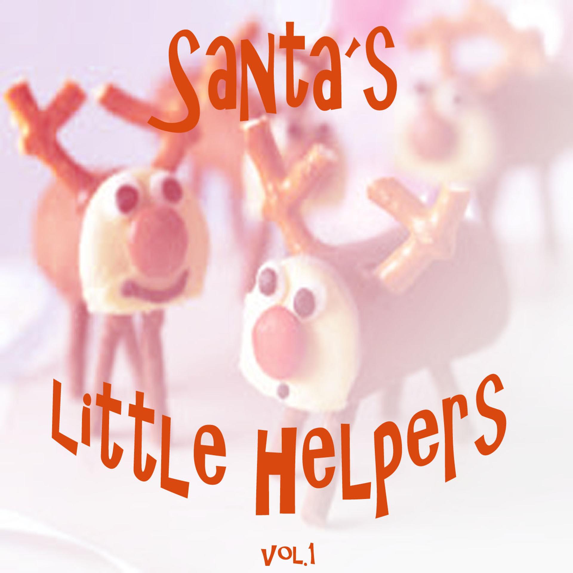 Постер альбома Santas Little Helpers, Vol. 1
