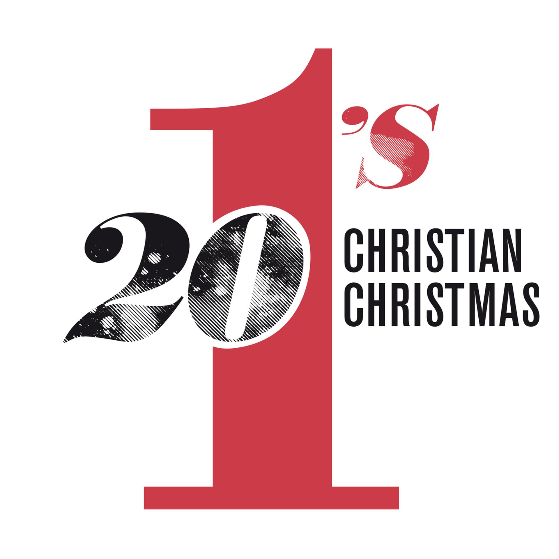 Постер альбома 20 #1's Christian Christmas