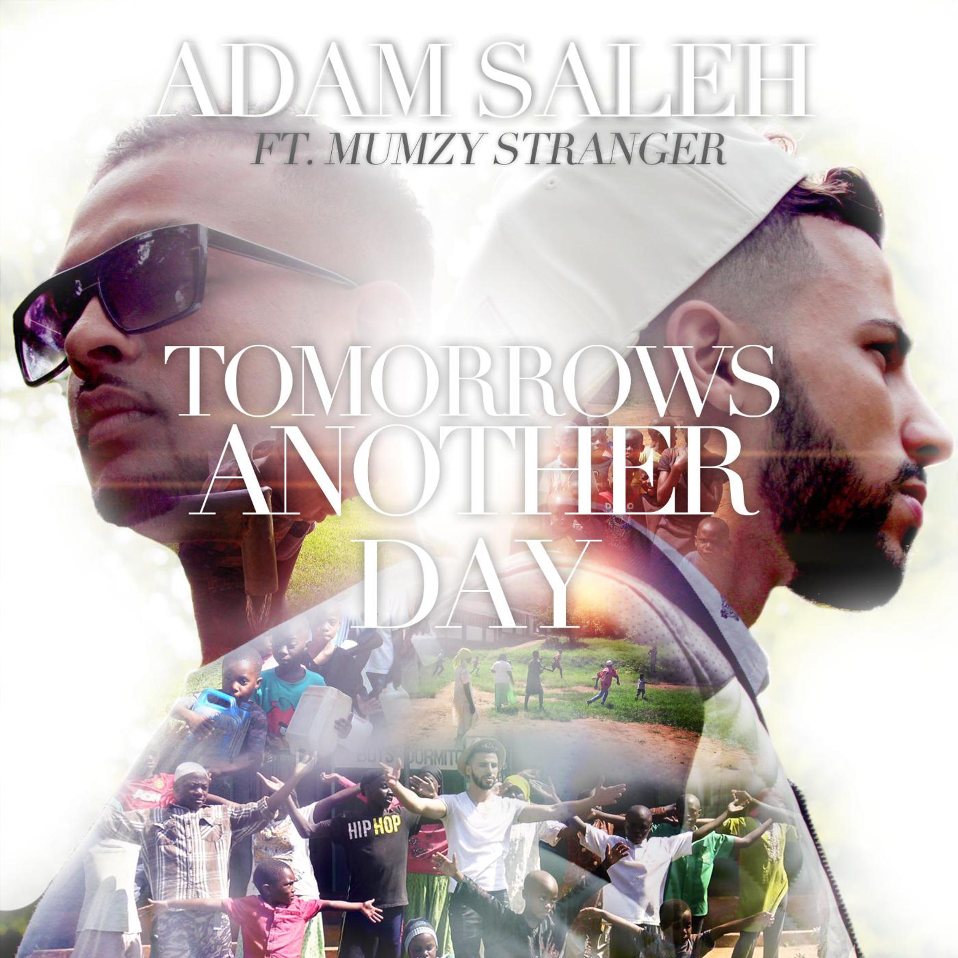 Постер альбома Tomorrow's Another Day (feat. Mumzy Stranger)