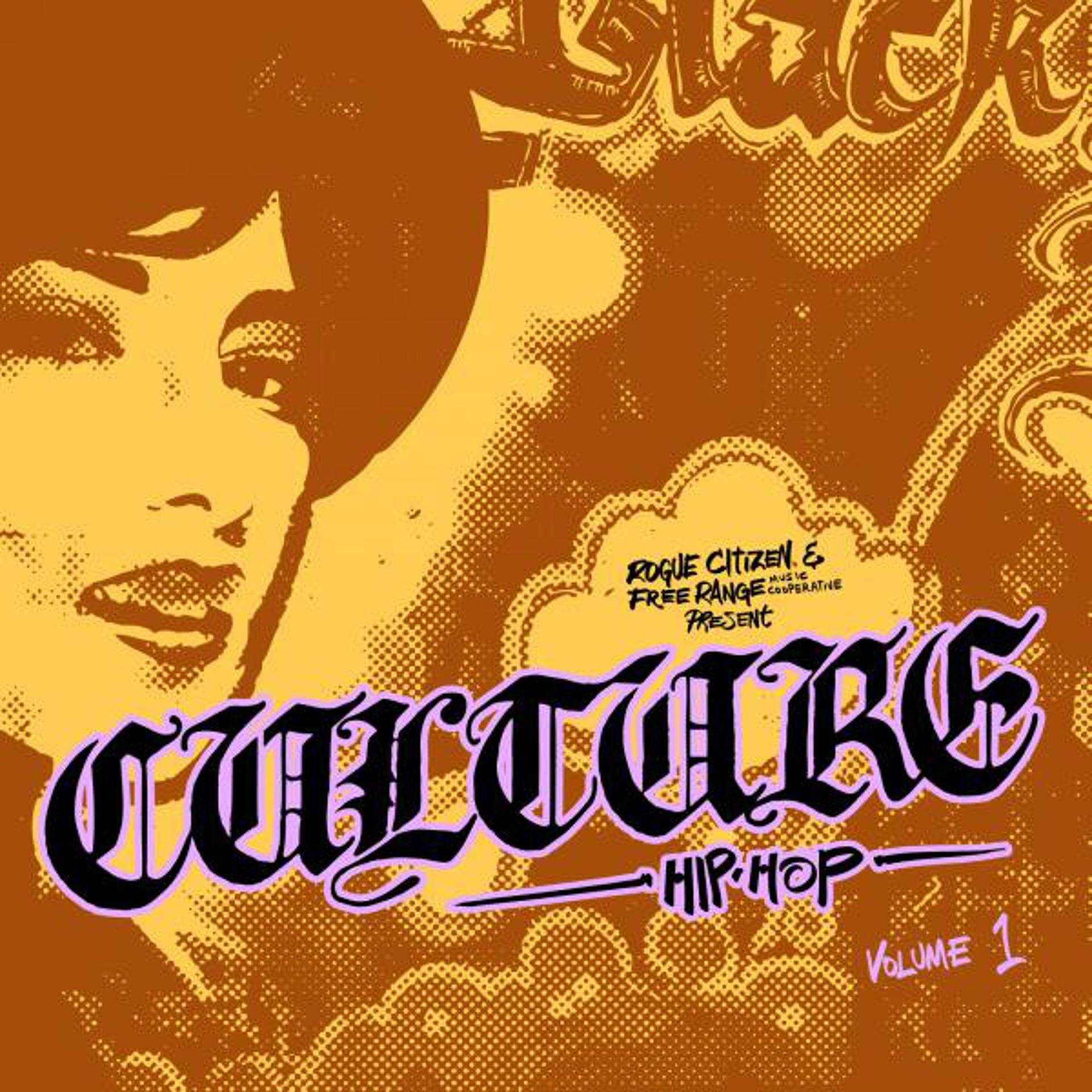 Постер альбома CULTURE Hip Hop, Vol. I