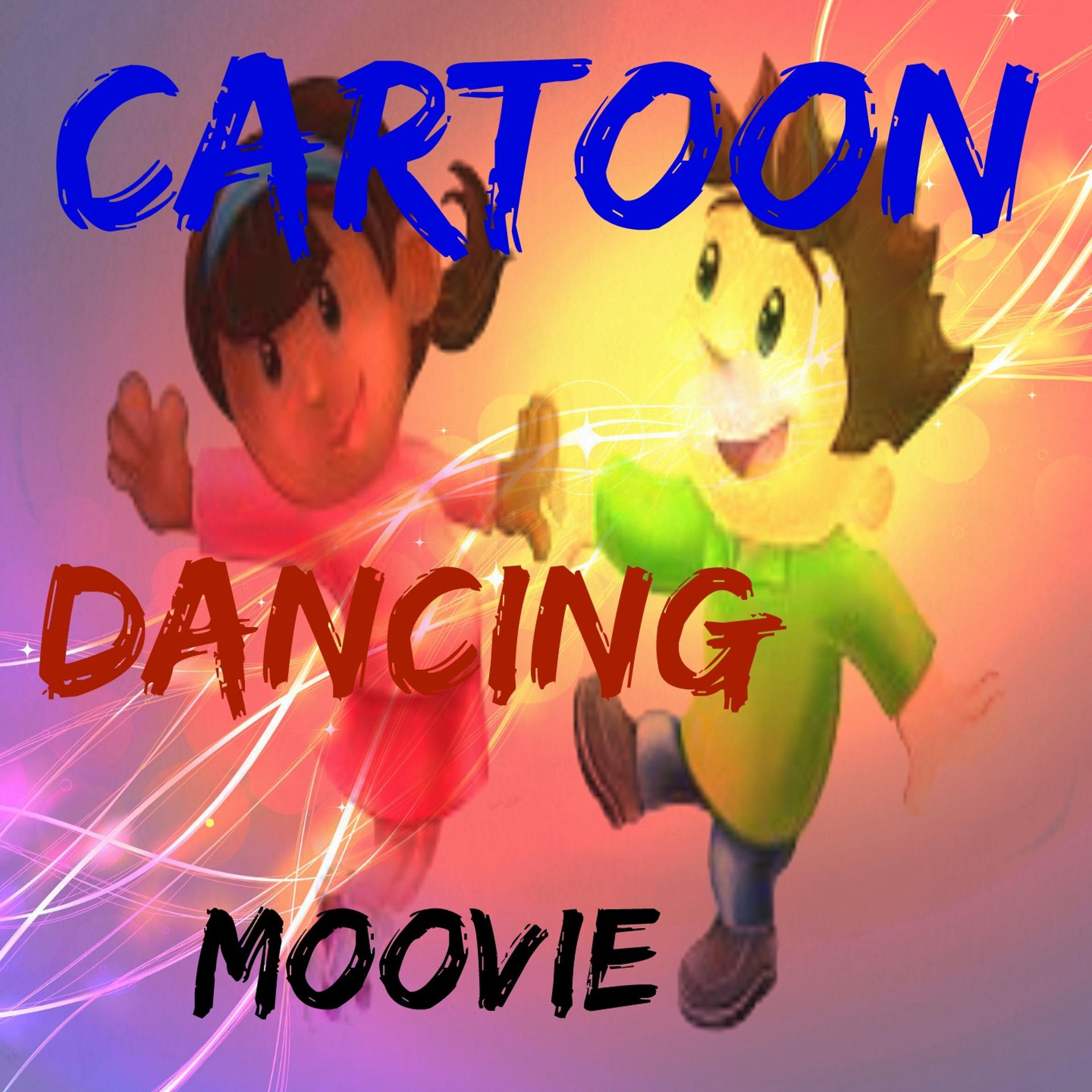 Постер альбома Cartoon dancing moovie