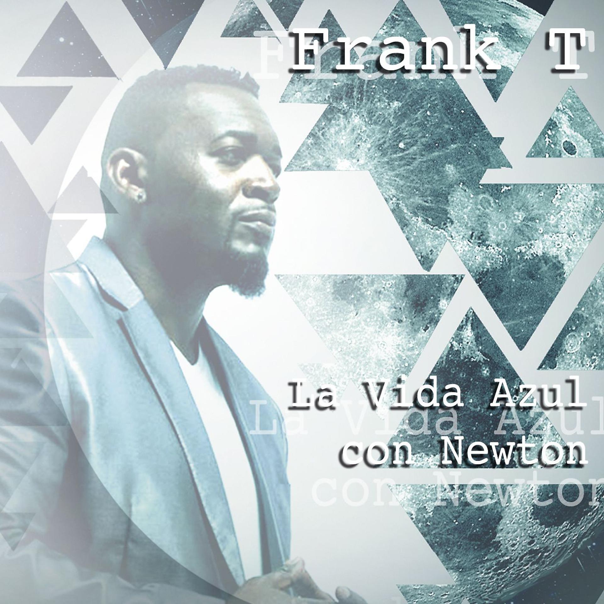Постер альбома La Vida Azul con Newton