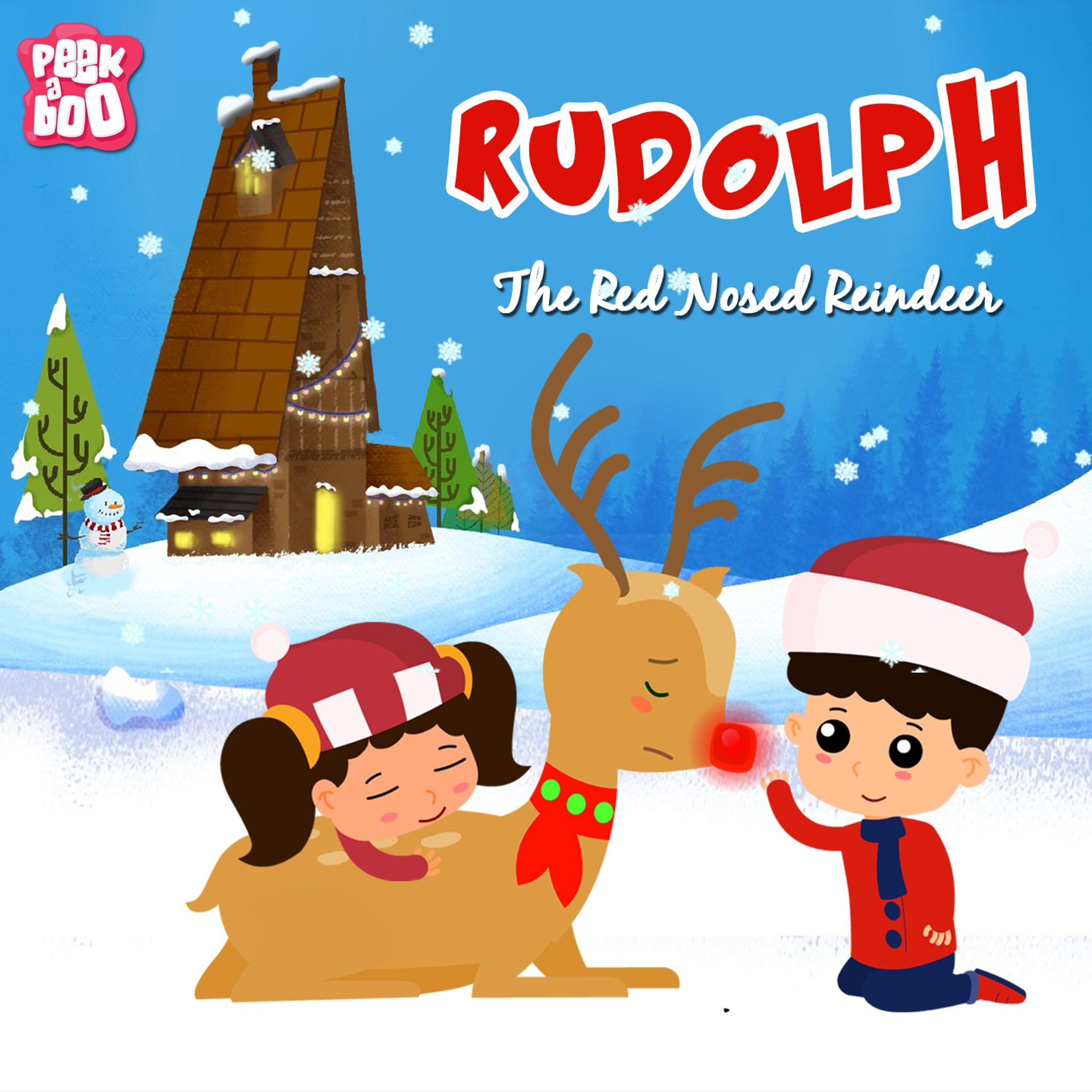 Постер альбома Rudolph - The Red Nosed Reindeer