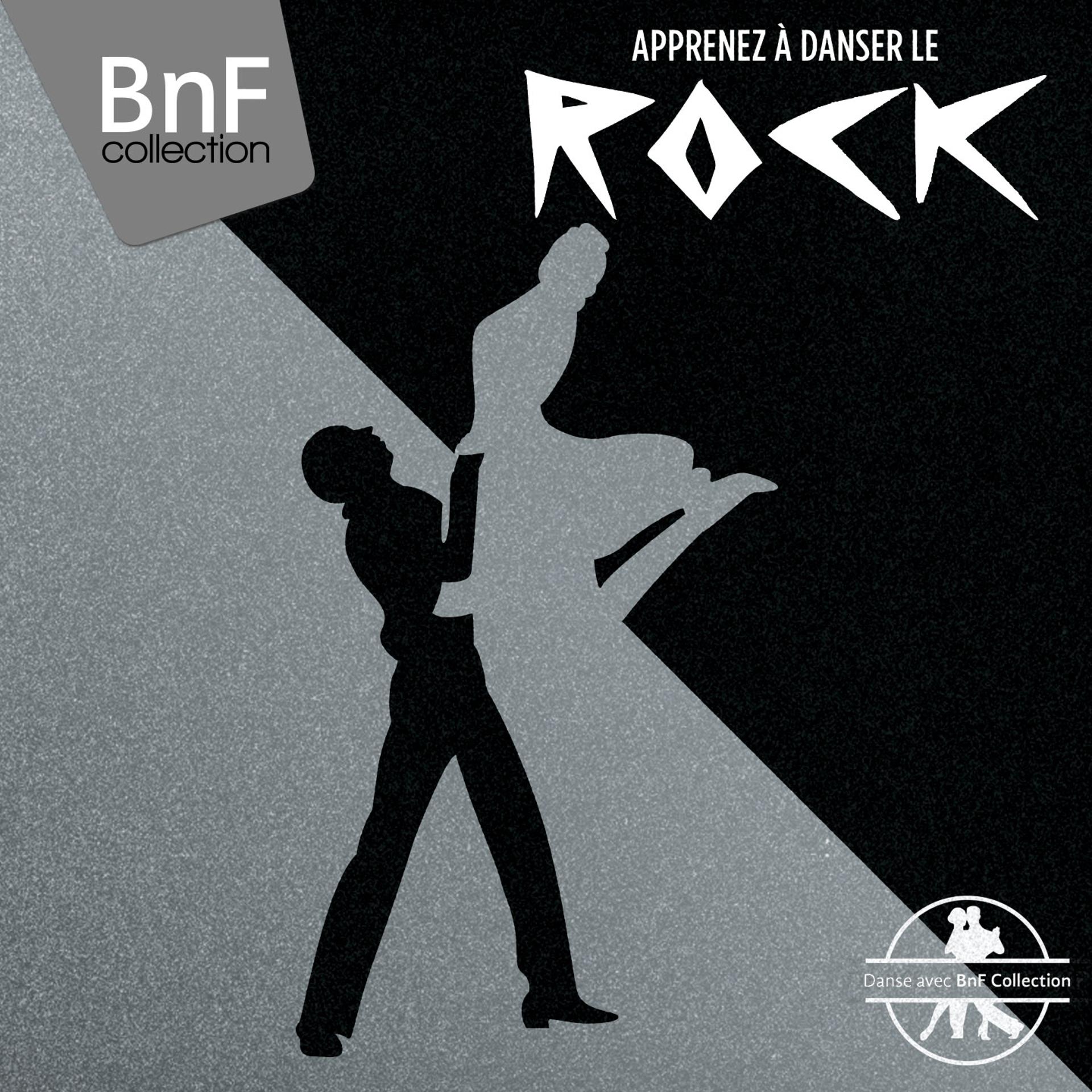 Постер альбома Danse avec la BnF (Apprenez à danser le Rock)