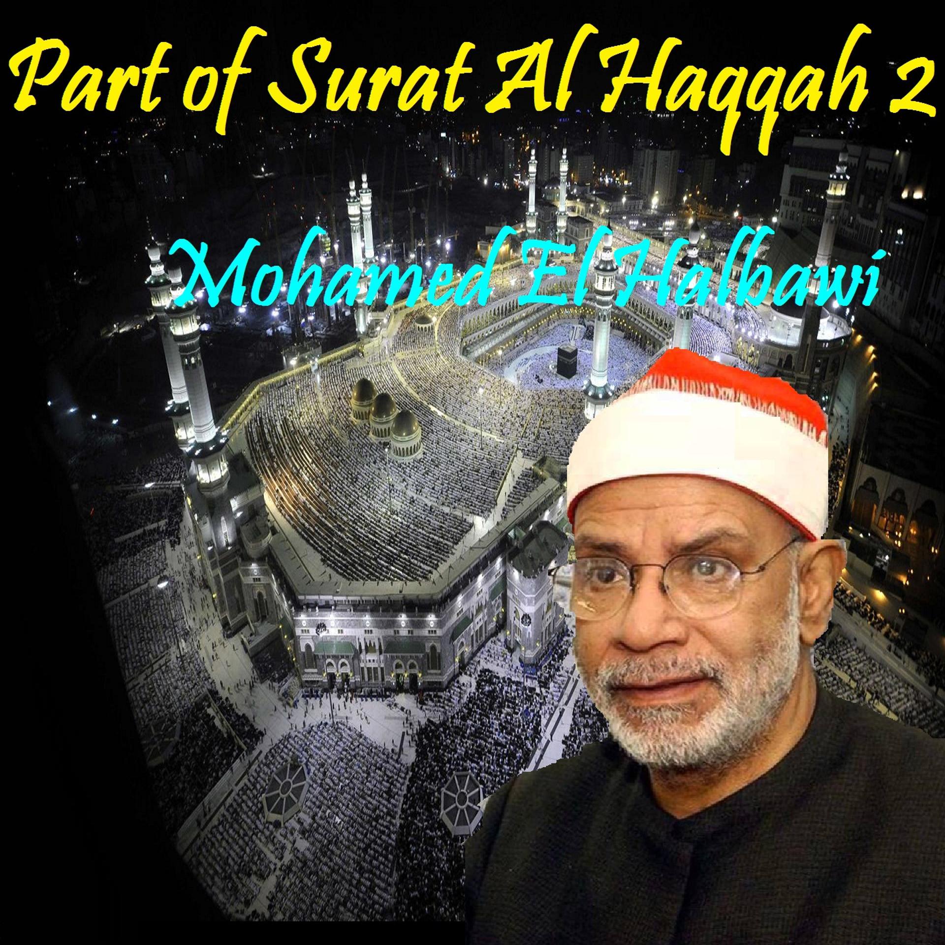 Постер альбома Part of Surat Al Haqqah 2