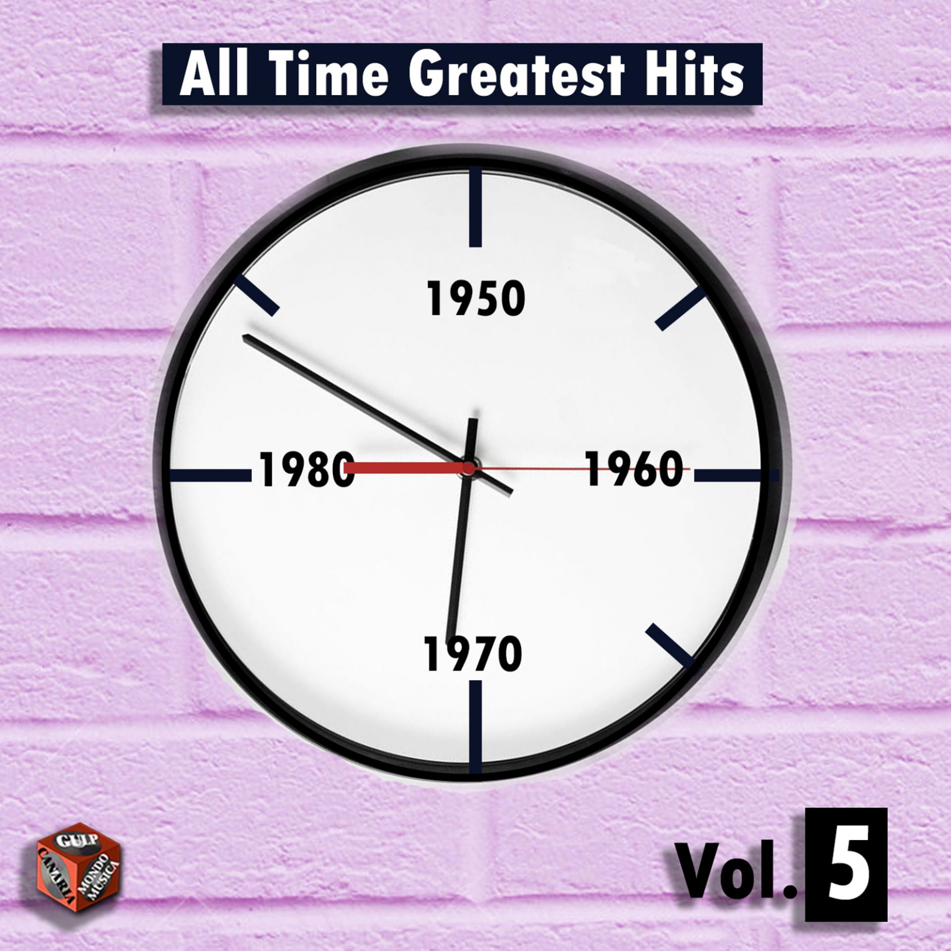Постер альбома All Time Greatest Hits, Vol. 5