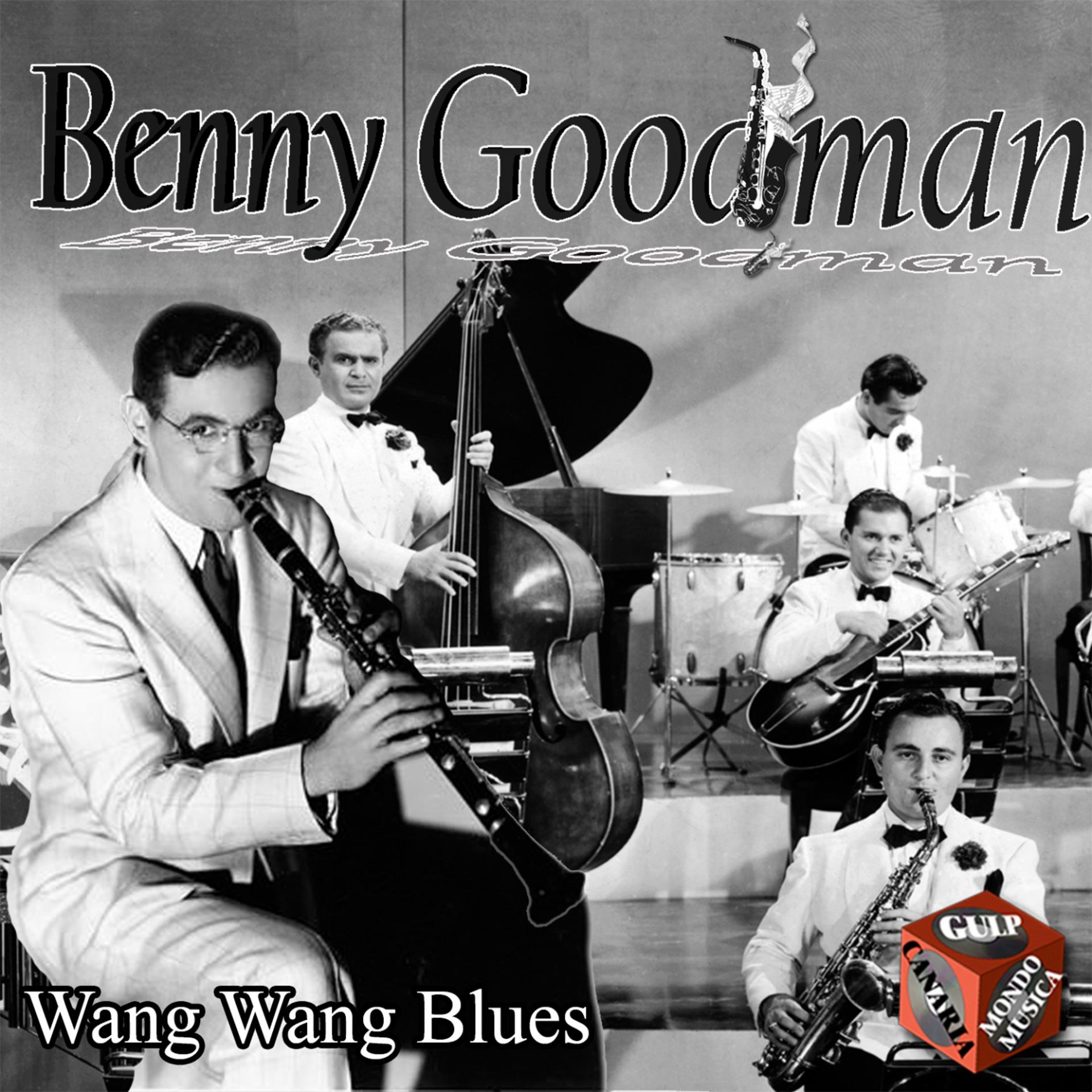 Постер альбома Wang Wang Blues