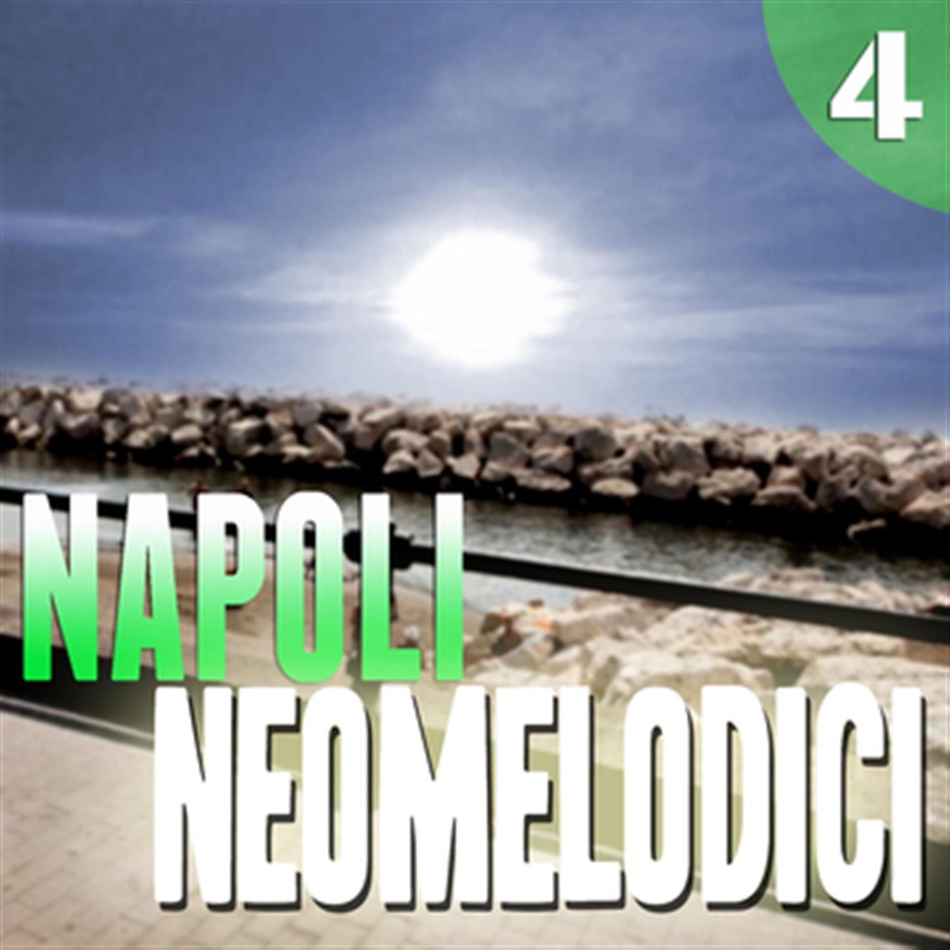 Постер альбома Napoli Neomelodici, Vol. 4