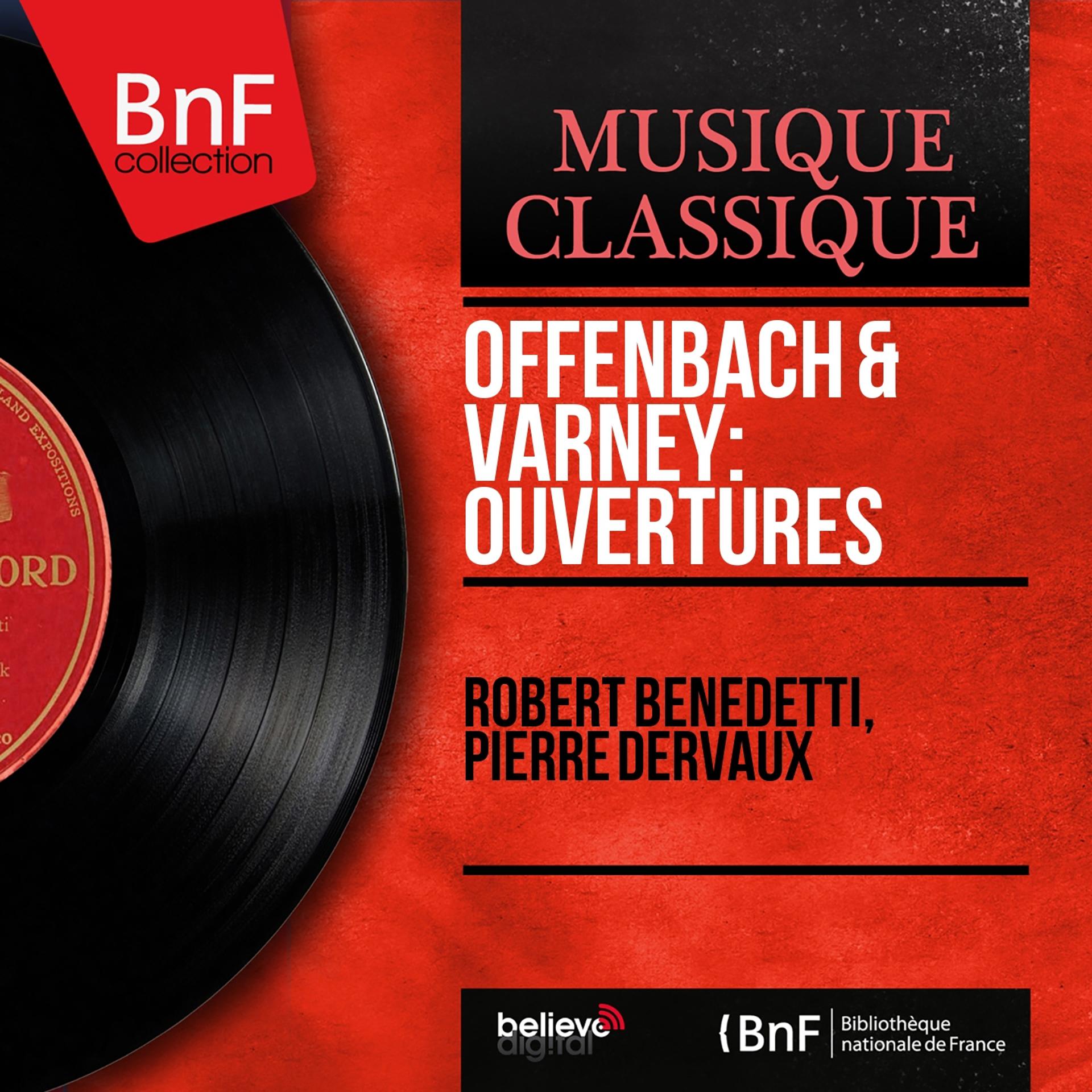 Постер альбома Offenbach & Varney: Ouvertures (Mono Version)