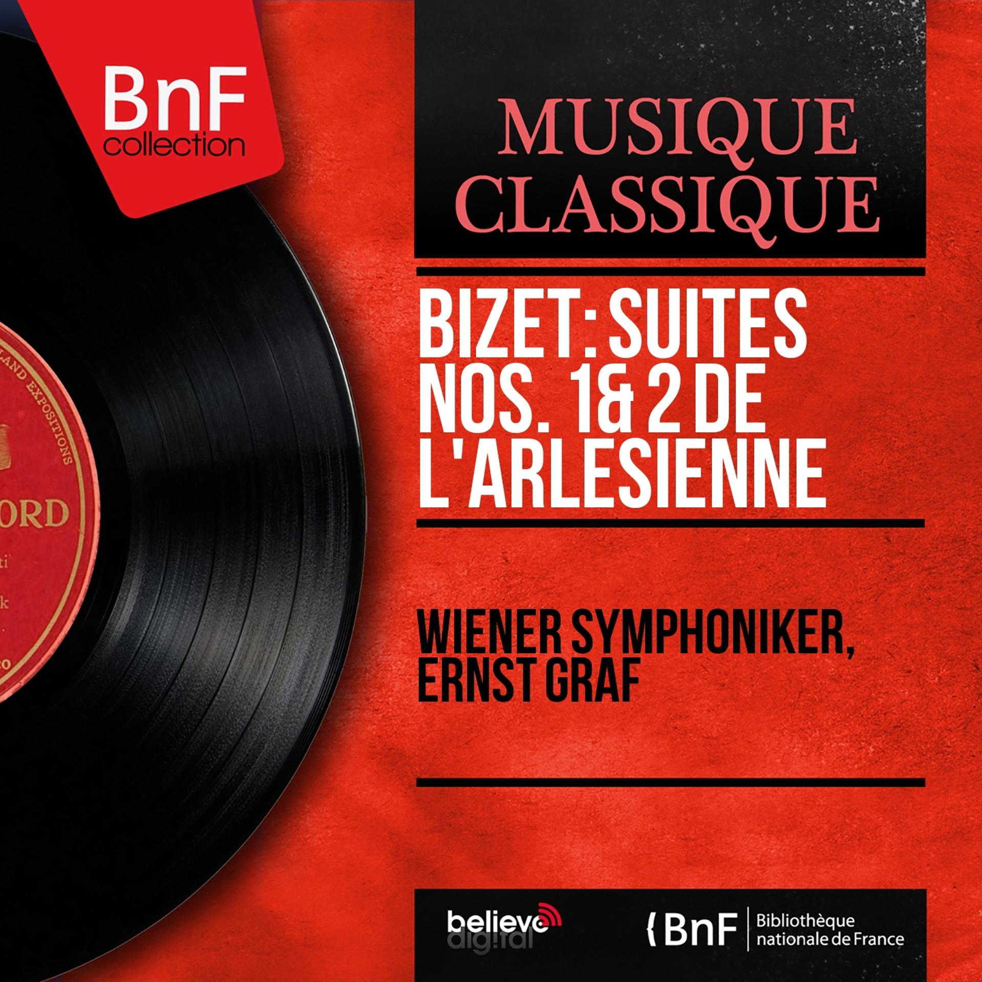 Постер альбома Bizet: Suites Nos. 1 & 2 de L'Arlésienne (Mono Version)