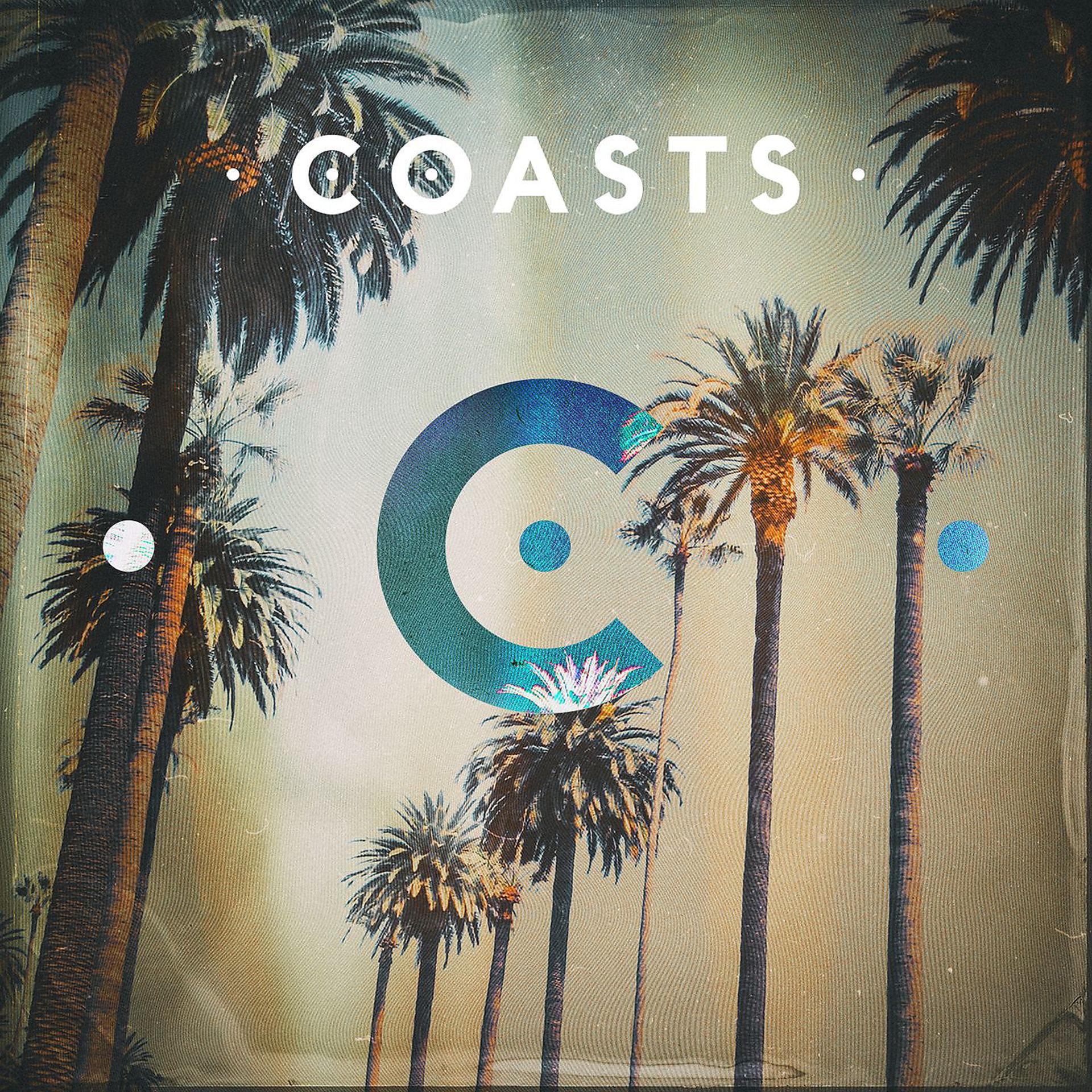 Постер альбома Coasts