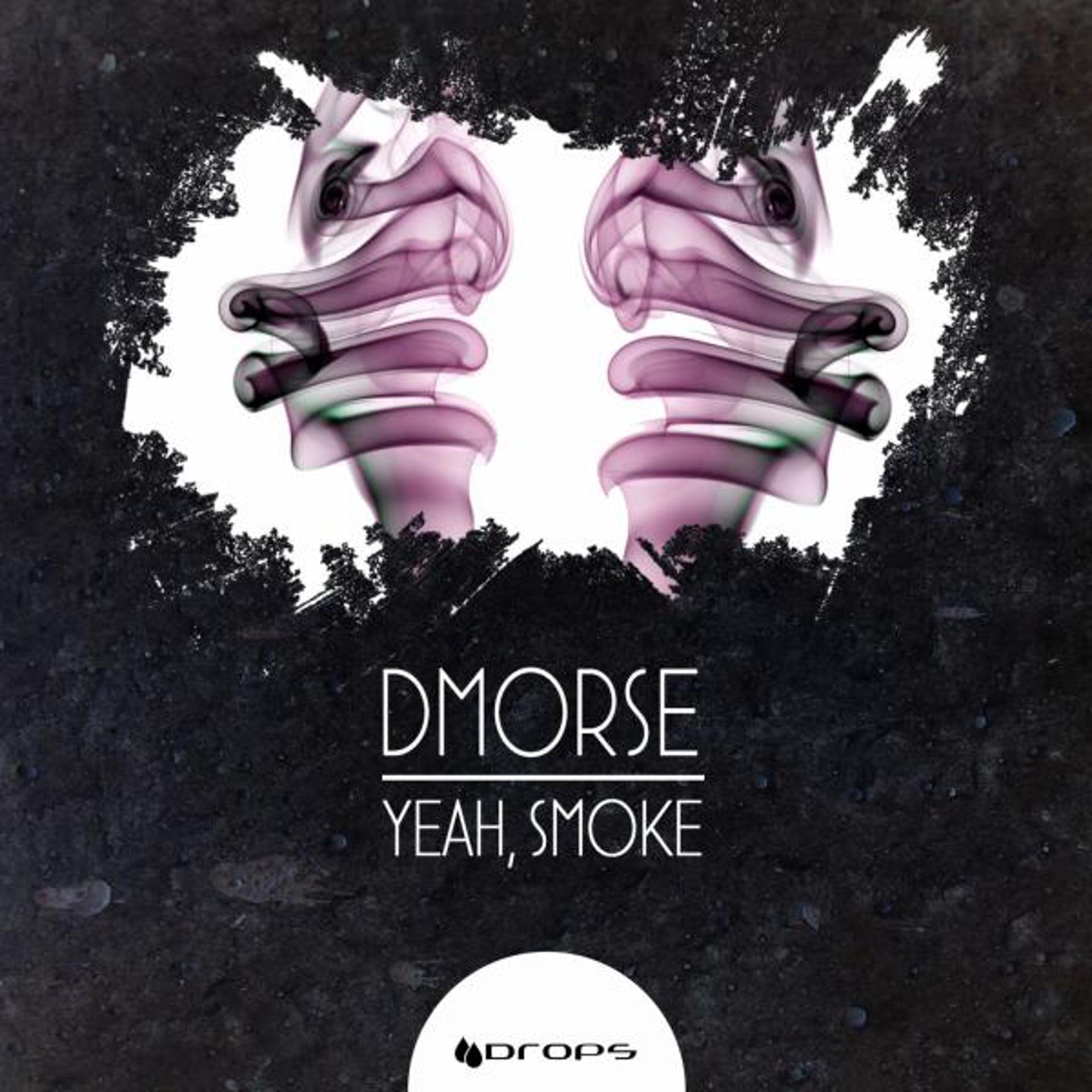Постер альбома Yeah, Smoke