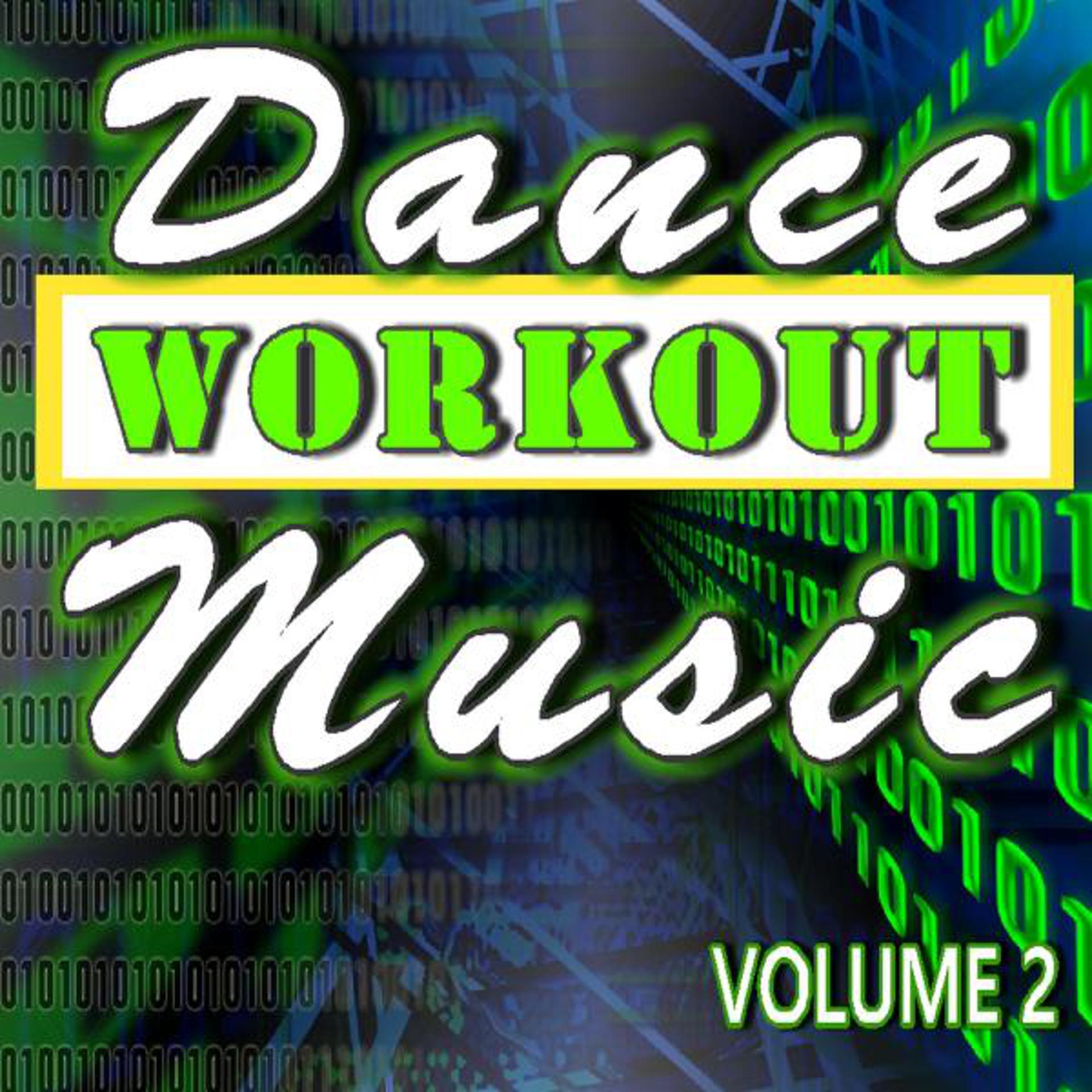 Постер альбома Dance Workout Music, Vol. 2