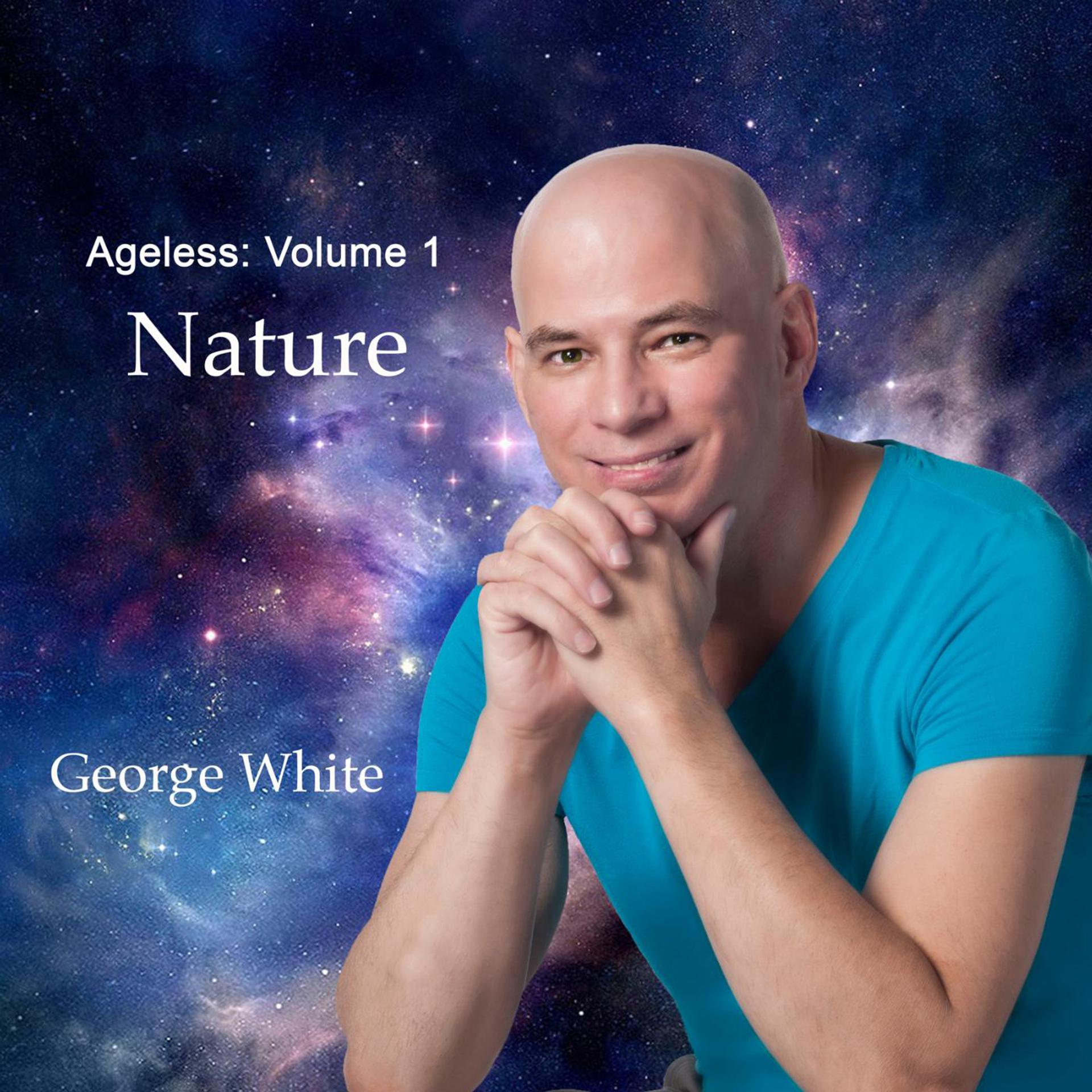 Постер альбома Ageless, Vol. 1: Nature
