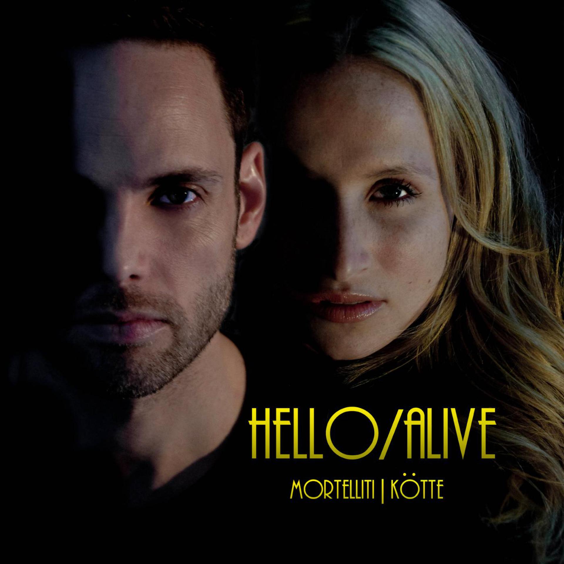 Постер альбома Hello / Alive