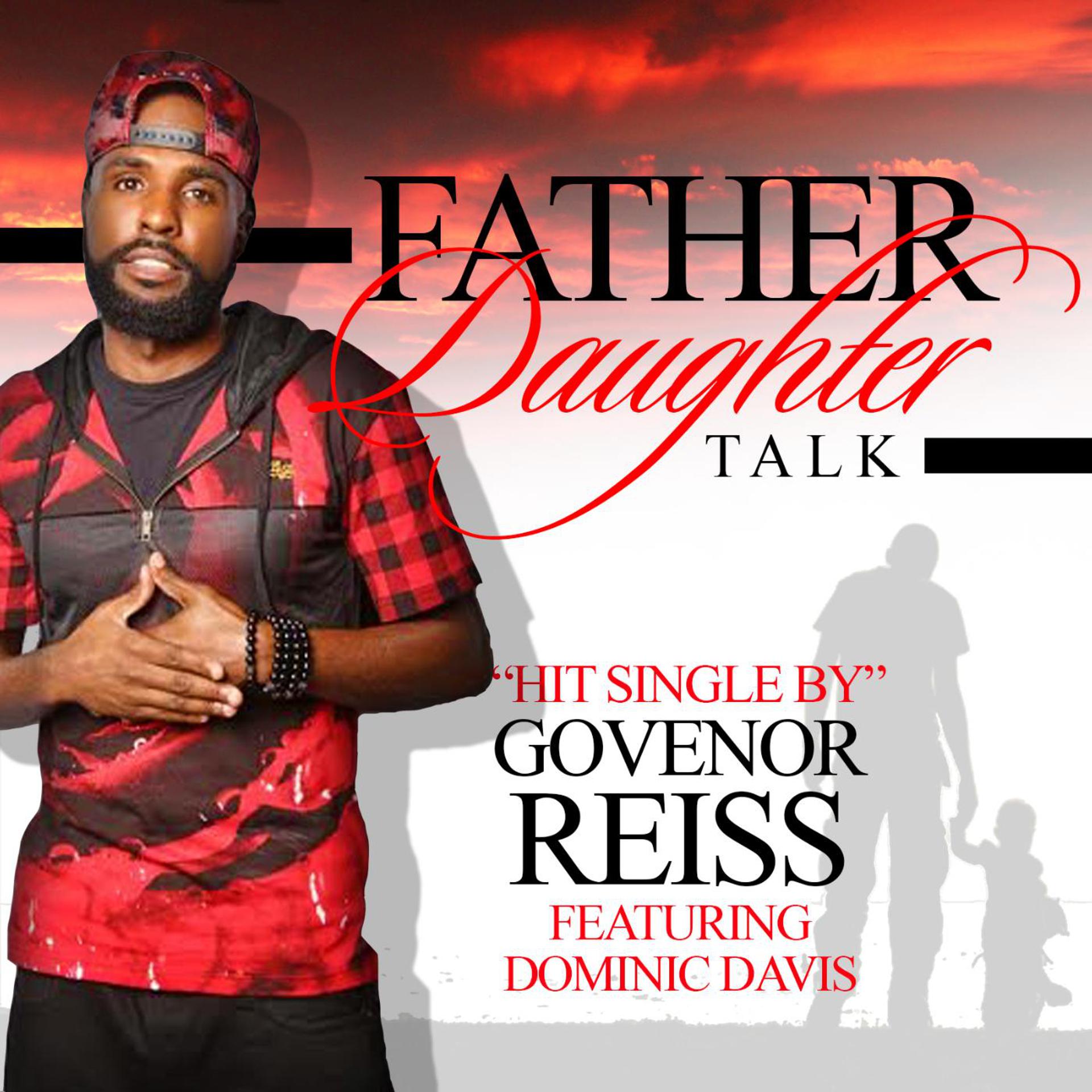 Постер альбома Father Daughter Talk (feat. Dominic Davis)