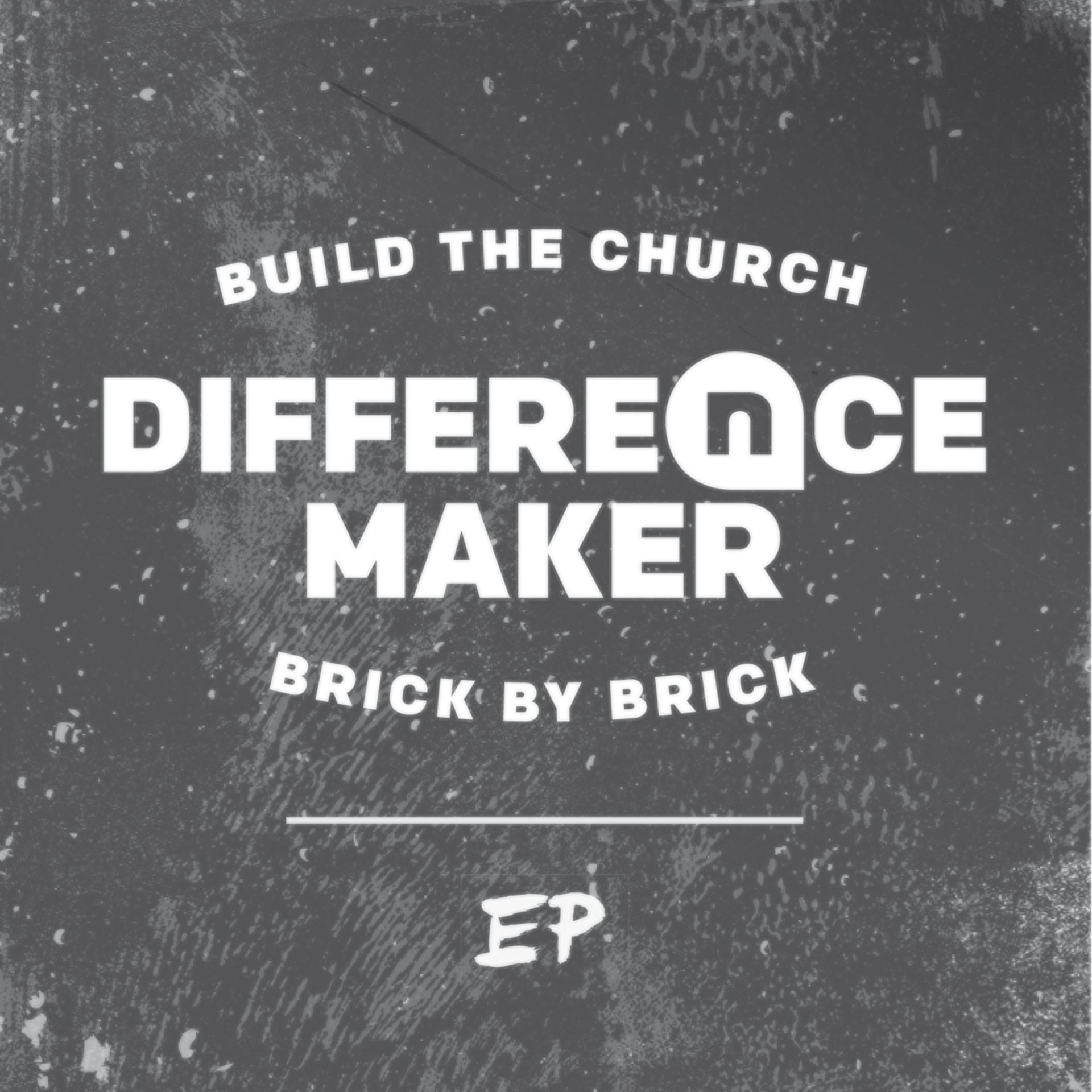 Постер альбома Difference Maker - EP